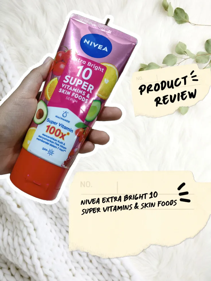 NIVEA EXTRA BRIGHT 10 SUPER VITAMINS & SKIN FOODS | Gallery posted by Irah  wati🌺🌷 | Lemon8