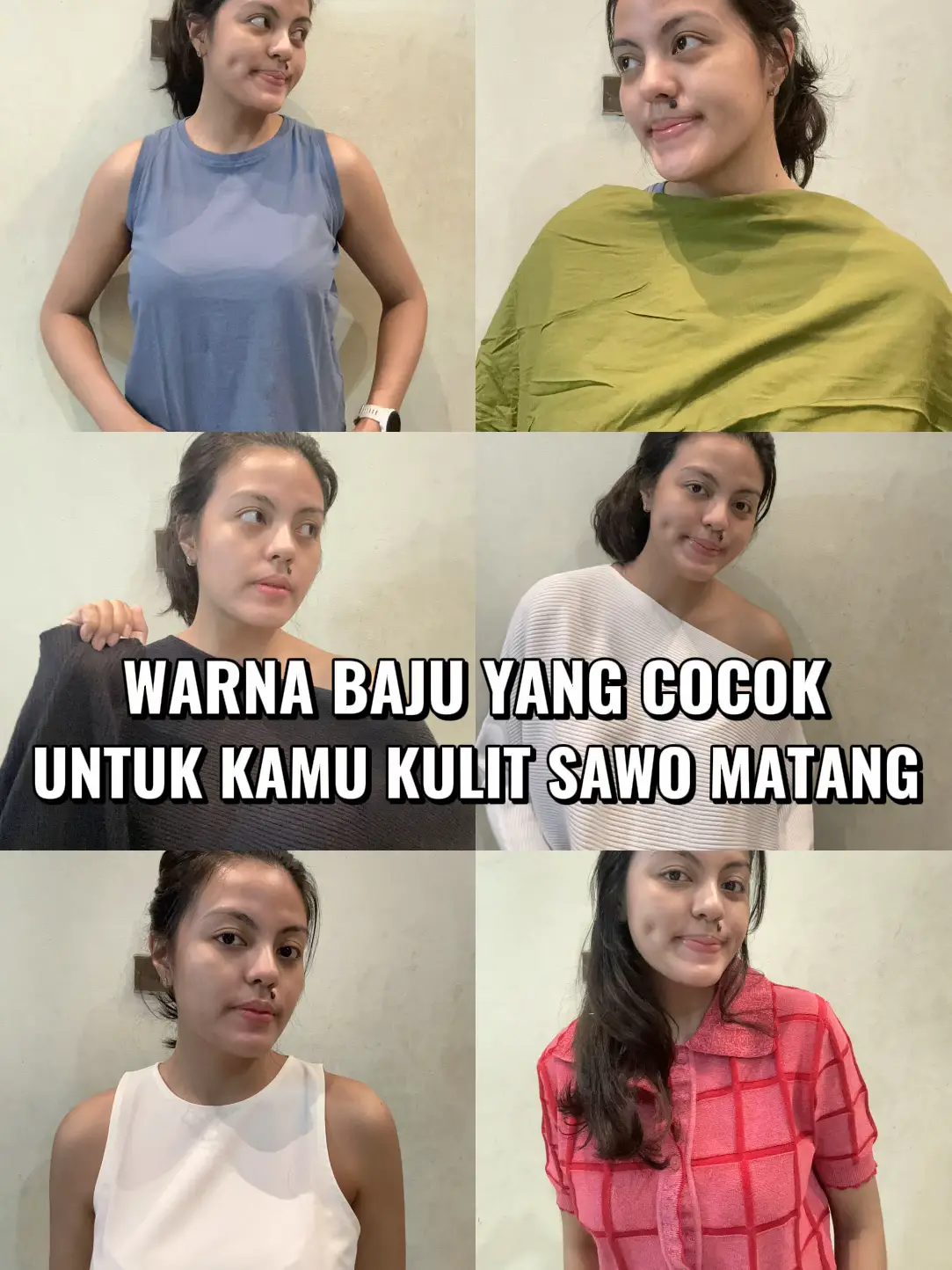 Gambar WARNA BAJU YANG COCOK UNTUK KULIT SAWO MATANG 👀