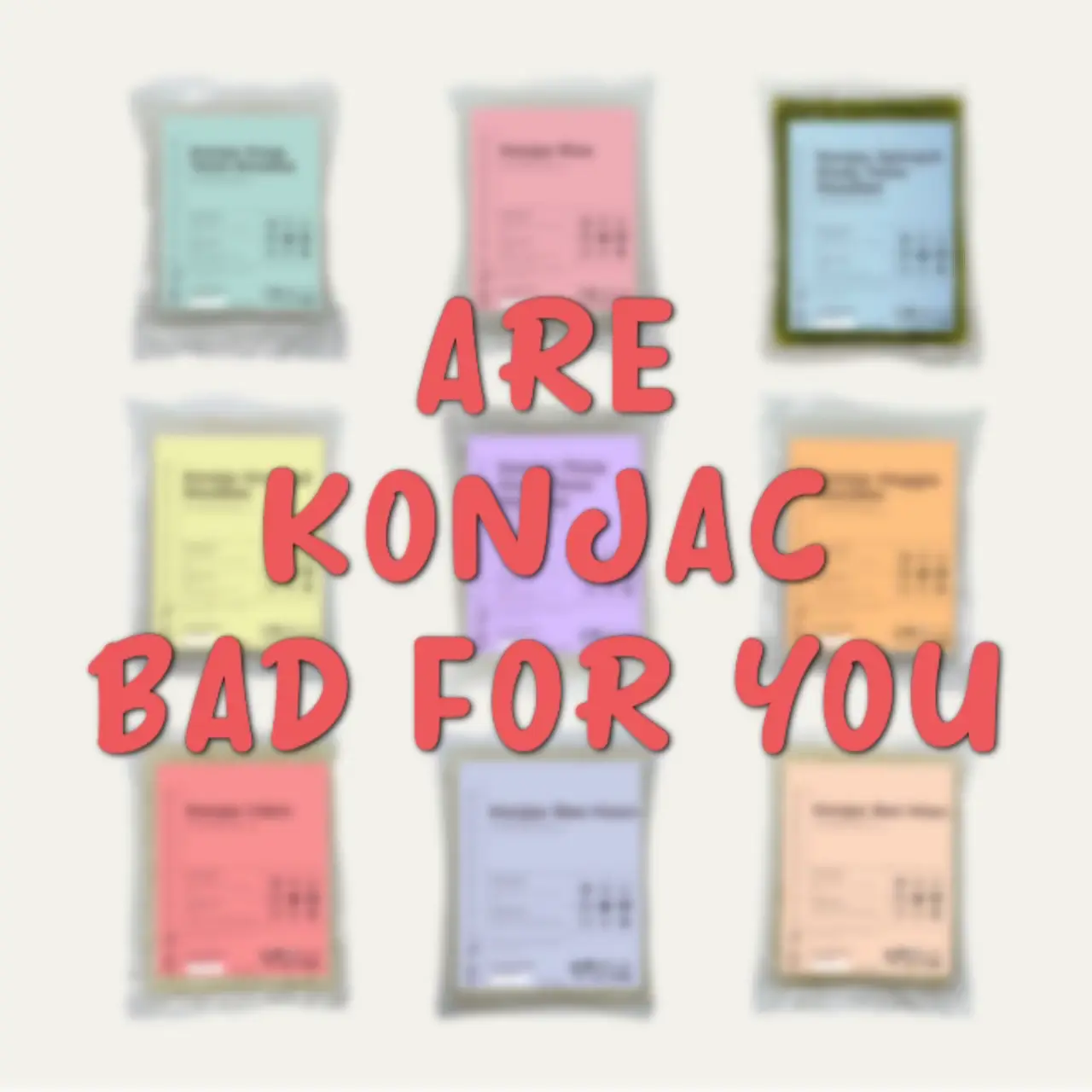 Are Konjac really bad for you? 🤨 Gallery posted by kal by j Lemon8