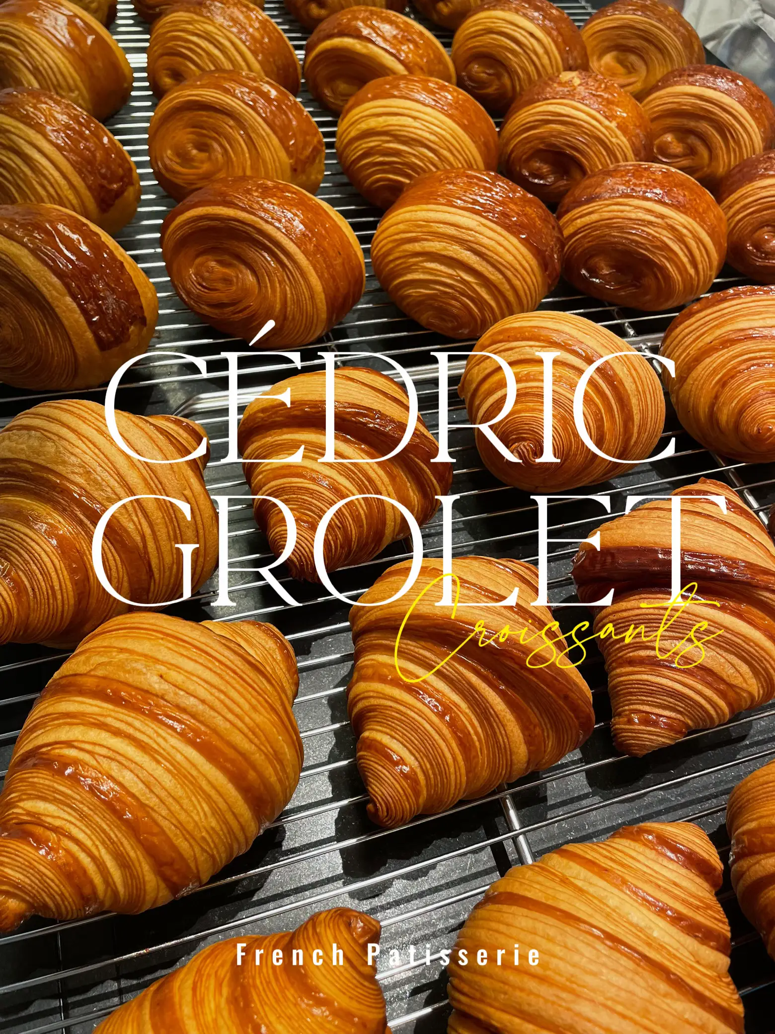 The Delicious French Croissant Recipe by Cédric Grolet