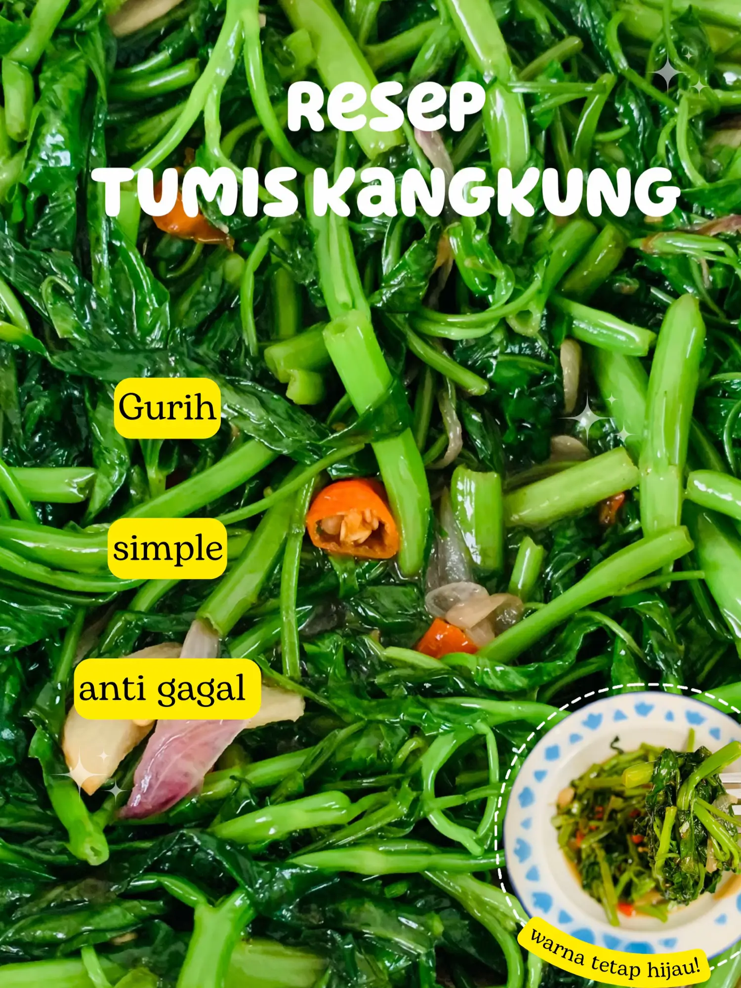 Resep Tumis Kangkung ✨ | Gallery posted by AyuPanularsih | Lemon8