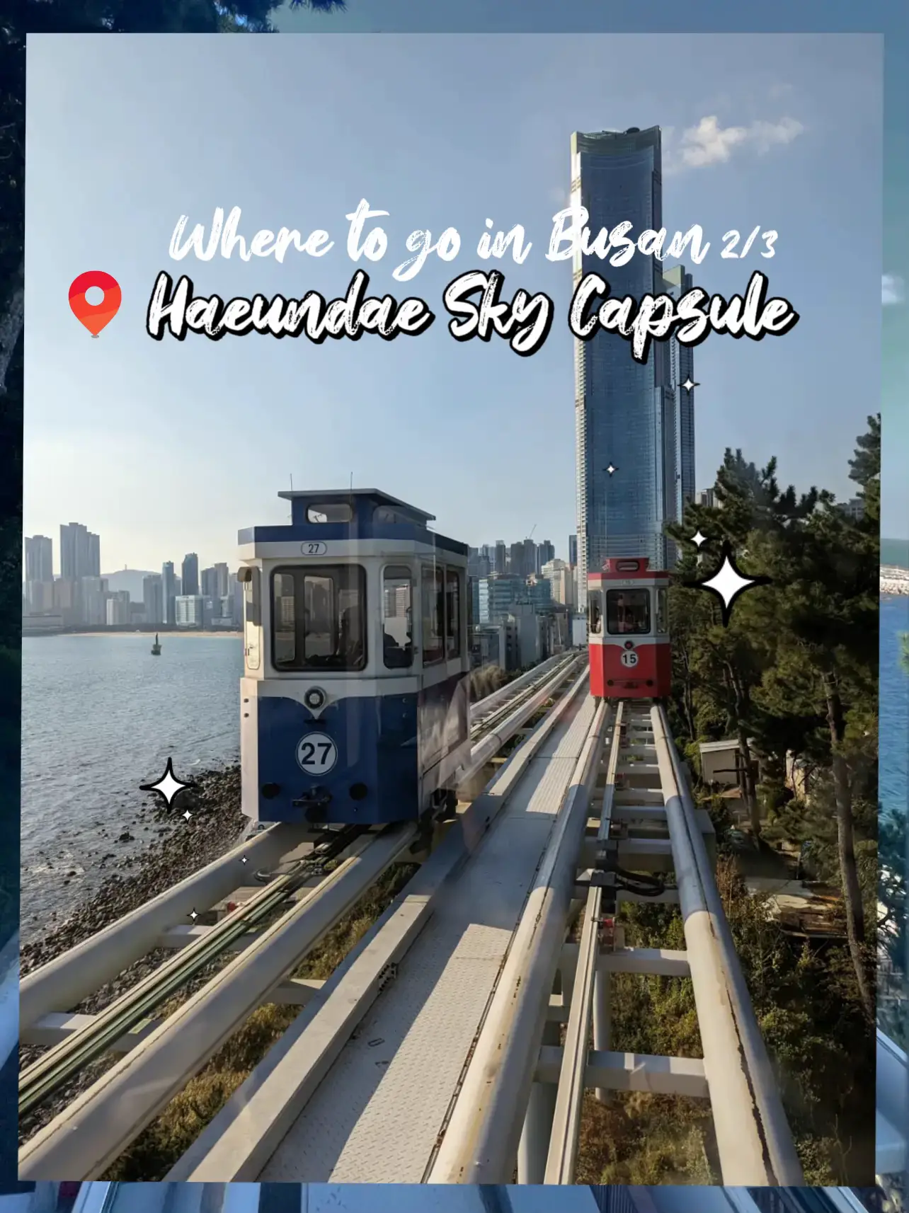 Is Haeundae Blue Line Sky Capsule worth it ?! Gallery posted by