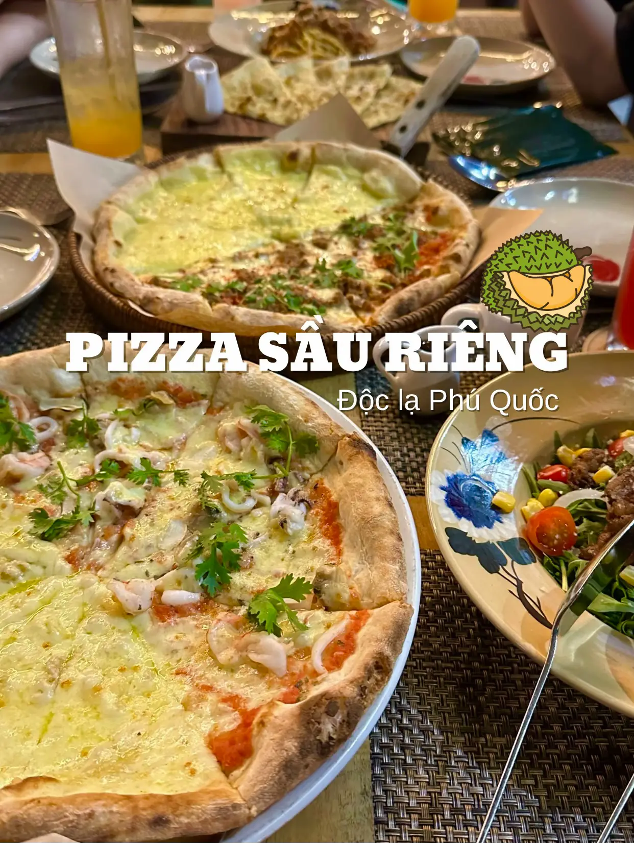 PIZZA SẦU RIÊNG? MÓN LẠ NÊN THỬ TẠI PHÚ QUỐC | Bộ sưu tập do ...