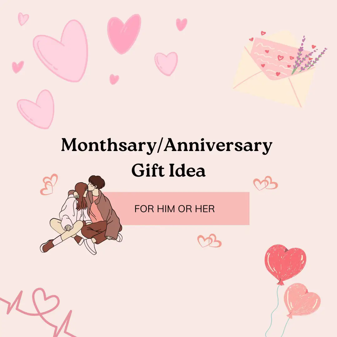 Monthsary Ideas for Him - Lemon8 Search