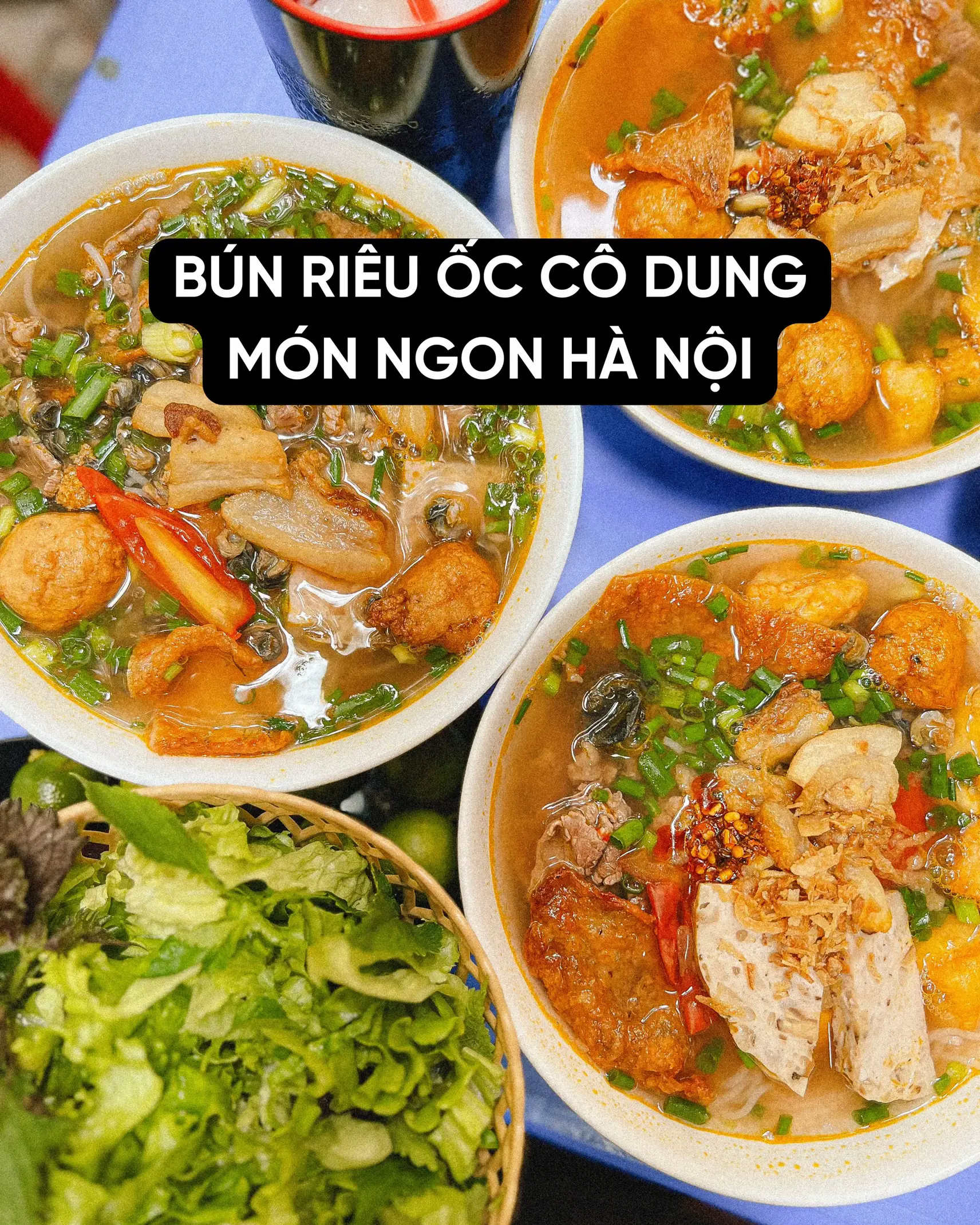 BÚN RIÊU ỐC CÔ DUNG - MÓN NGON HÀ NỘI | Bộ sưu tập do Rio ...