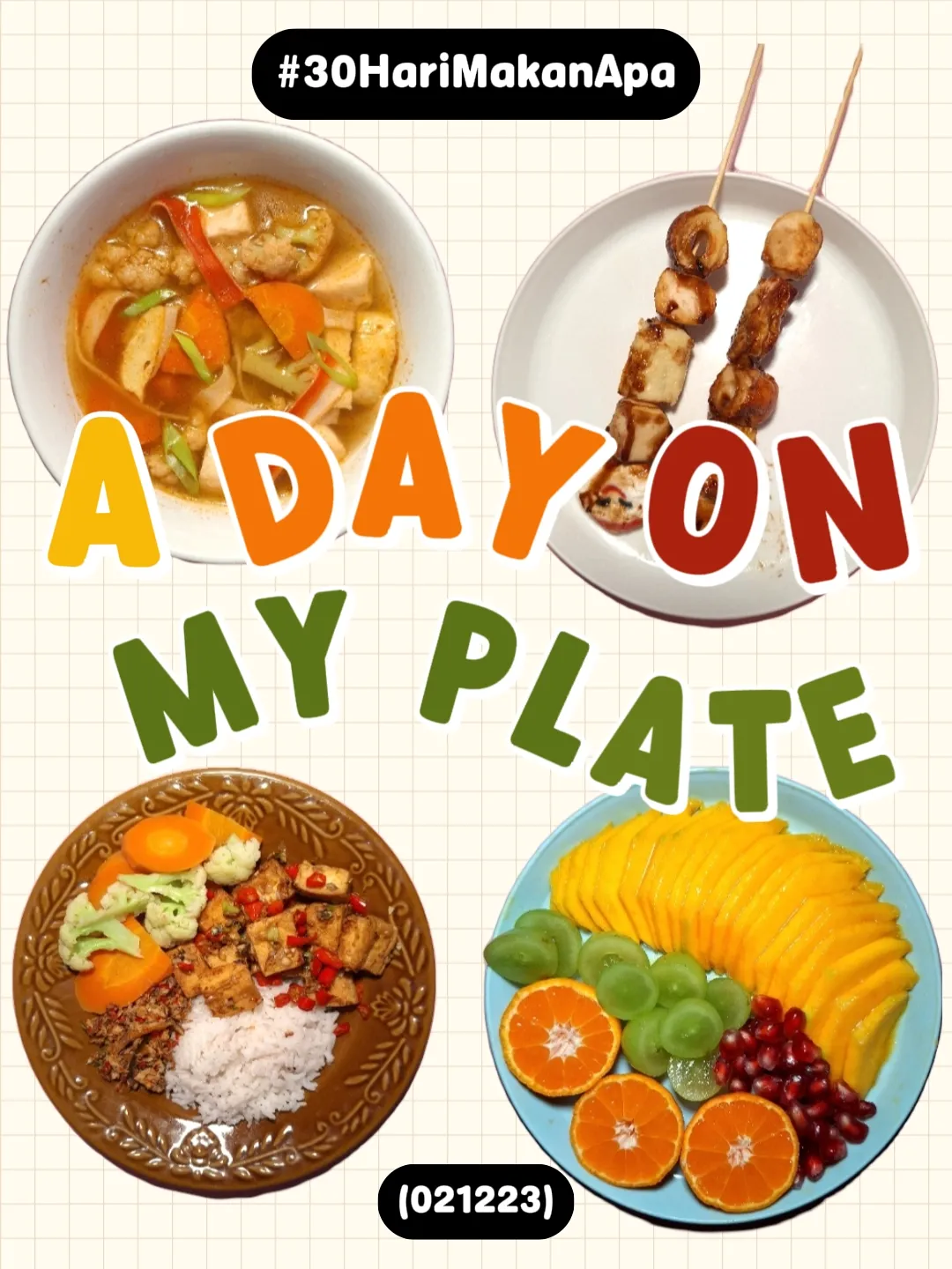 a-day-on-my-plate-021223-edisi-ngabisin-bahan-galeri-diposting