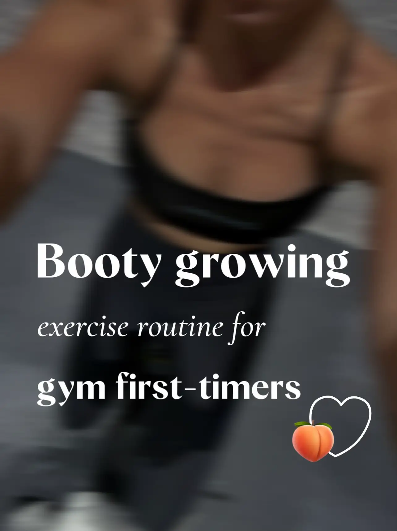 Routine for: Gym first timers (booty edition) 🍑's images
