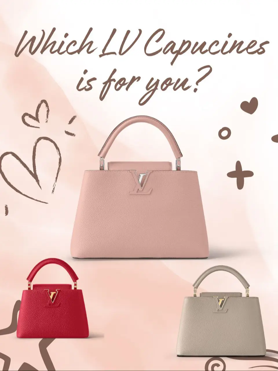 Which LV Capucines is for you? 👜🤩✨, Article posted by Savi Chow