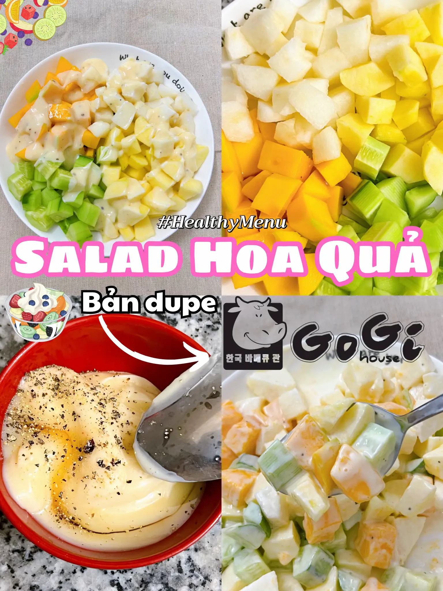 Cách Làm Salad Hoa Quả Gogi Ngon Tuyệt Đỉnh Tại Nhà