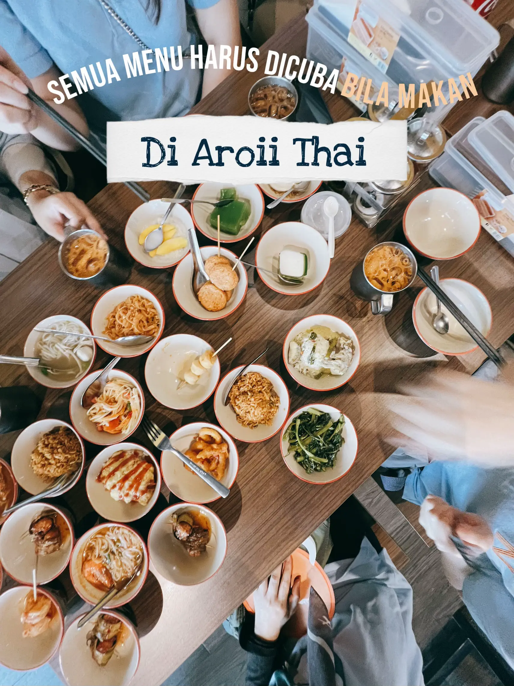 ✨Jom Makan Di Aroii Thai😋✨ | Gallery posted by Sofie Adie | Lemon8