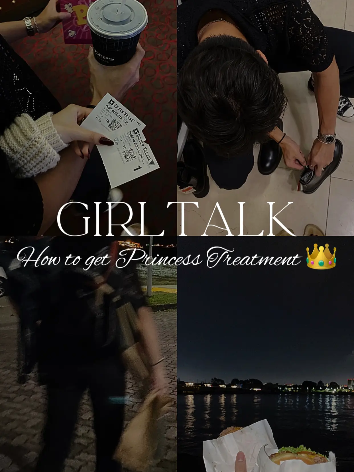 GIRLTALK: Pt.1 - How to get Princess Treatment 👸🏻✨'s images(0)