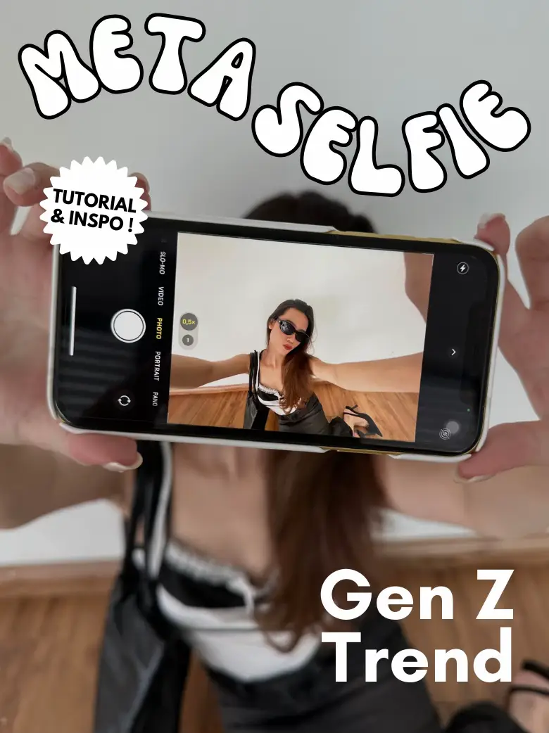 📸Meta Selfie aesthetic Gen Z trend( MUST TRY ! ) Gallery posted by
