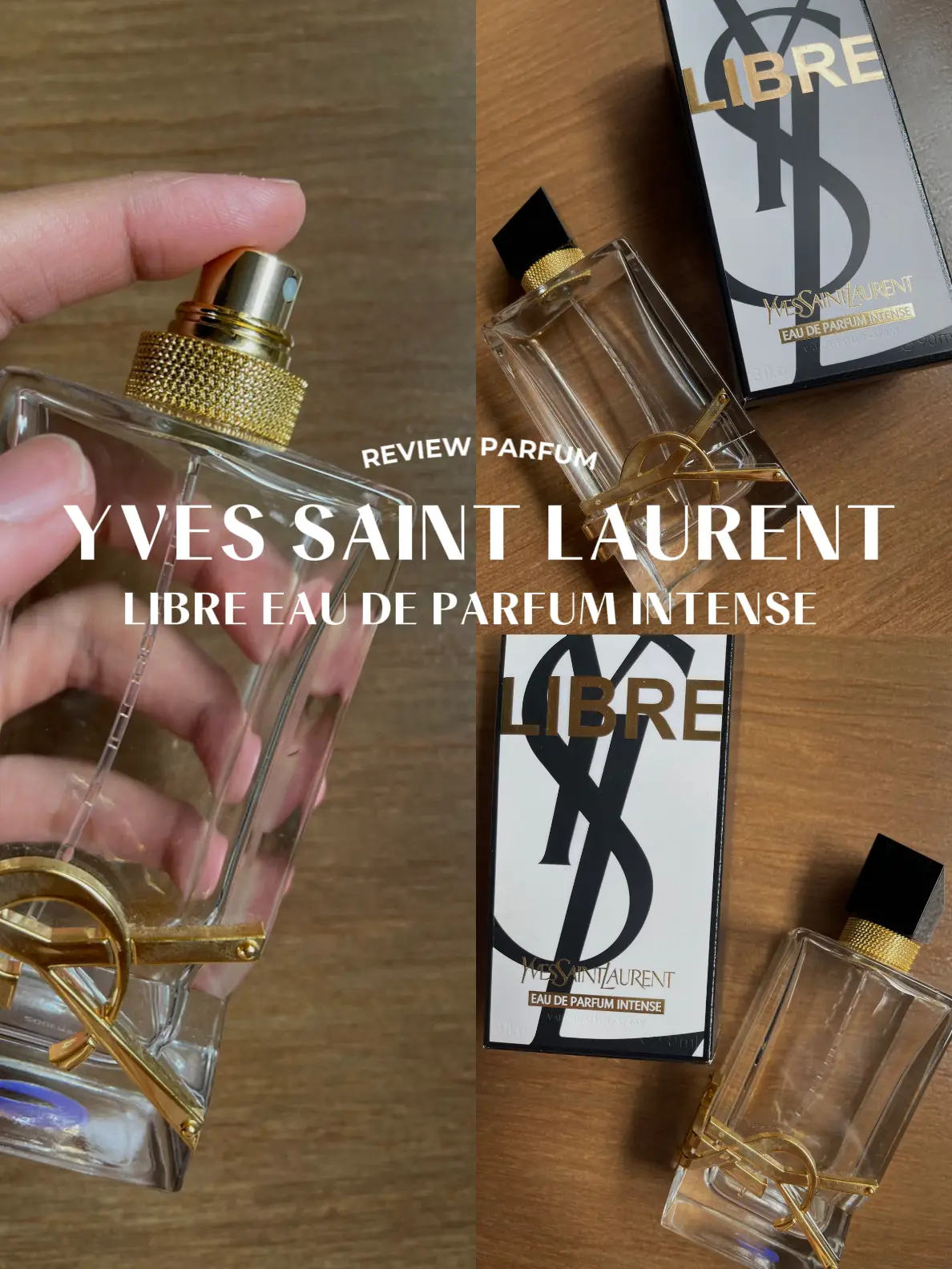 Yves Saint Laurent, Libre Eau de Parfum: Review