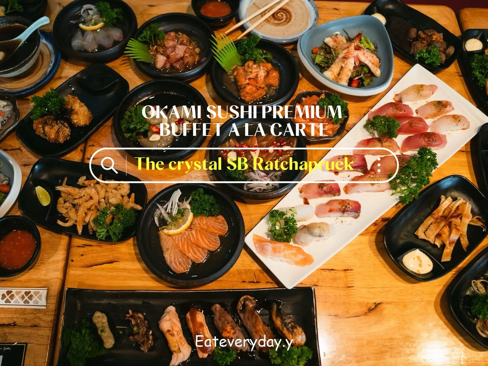 OKAMI SUSHI PREMIUM BUFFET A LA CARTE, Gallery posted by Eateveryday.y