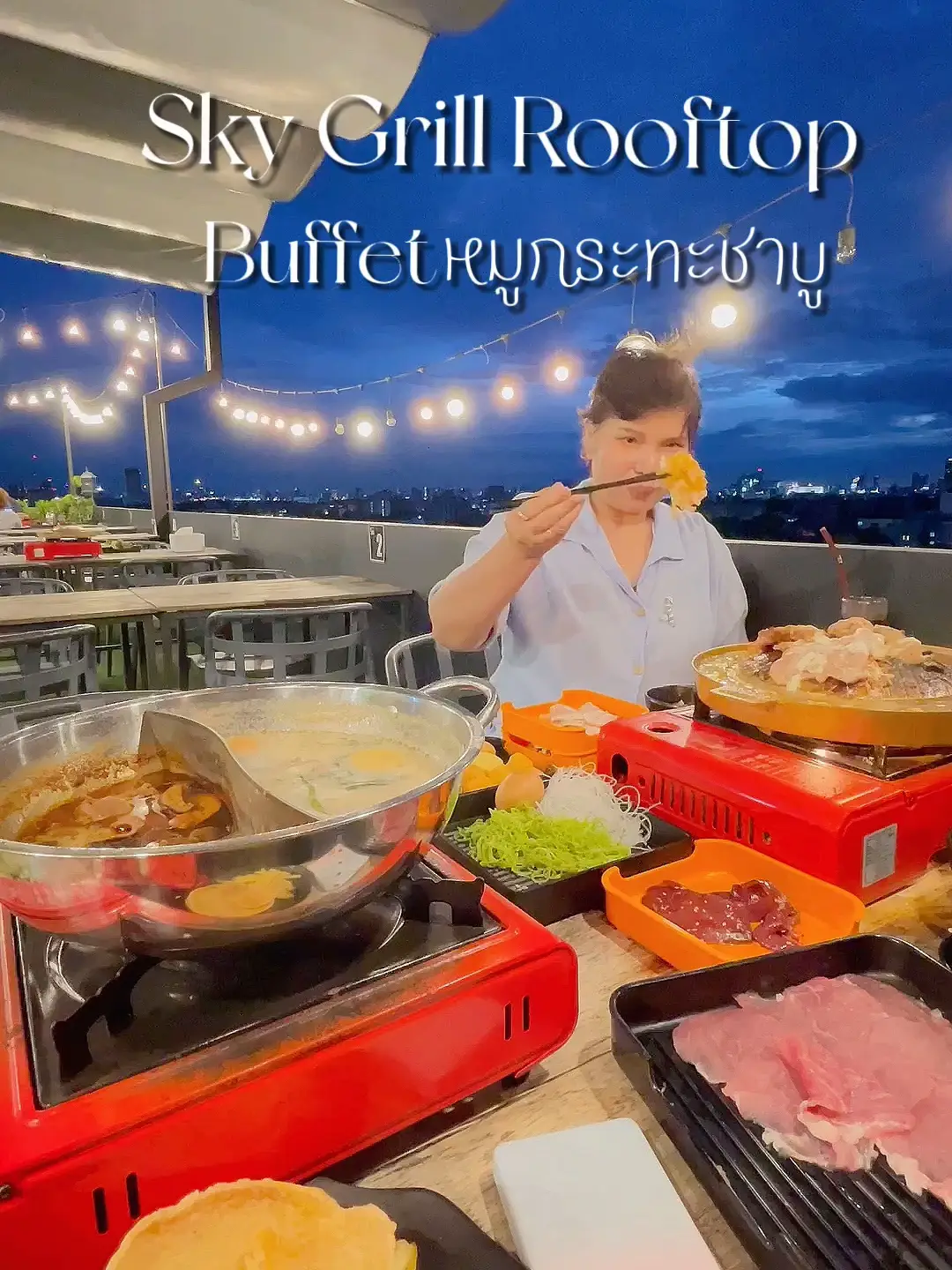 โฉมใหม่กับบุฟเฟ่ต์ SKY GRILL ROOFTOP 🥰 วิดีโอที่เผยแพร่โดย Auichocky