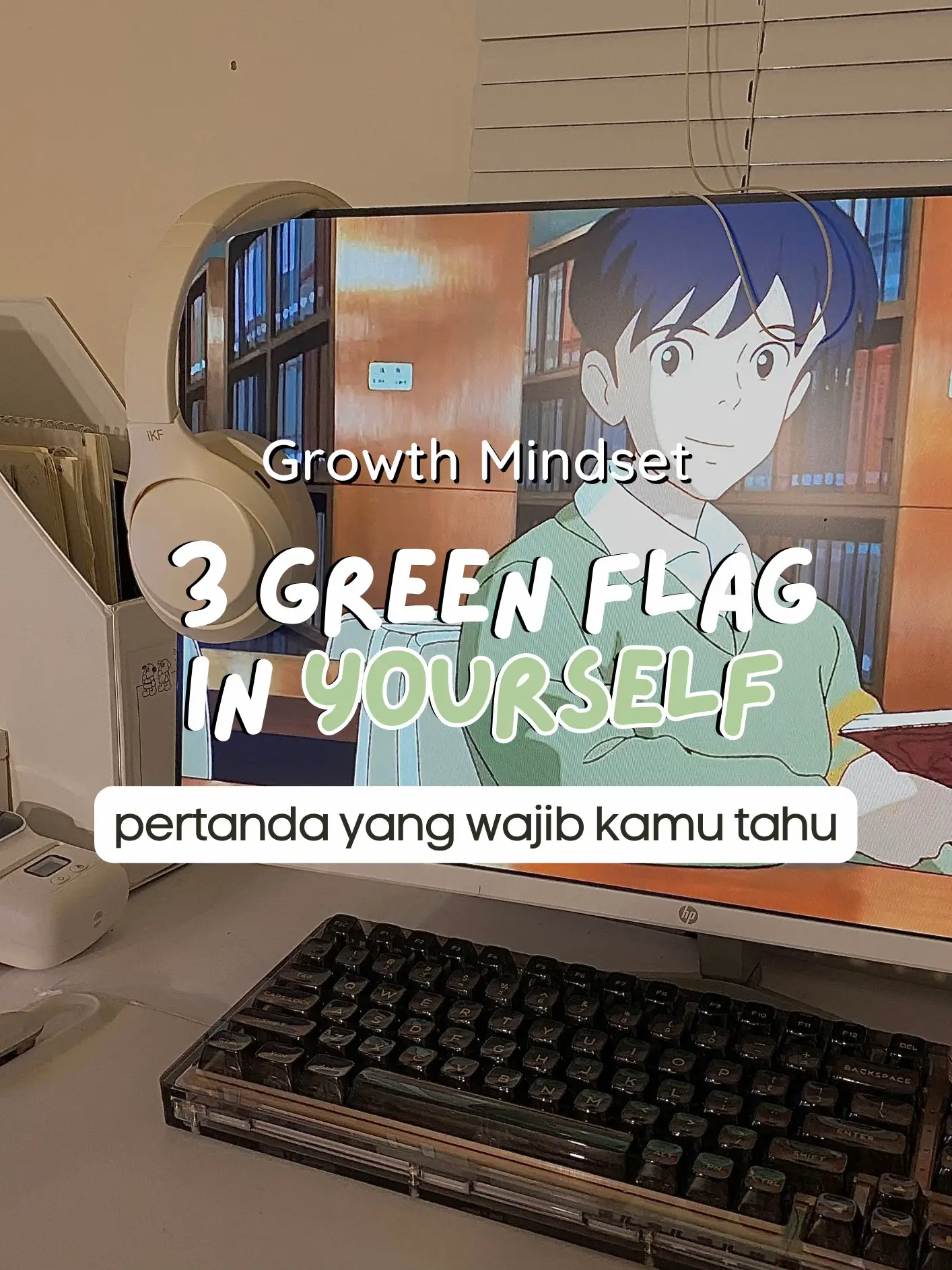 3 Green flag di diri kamu, Gallery posted by kamilah