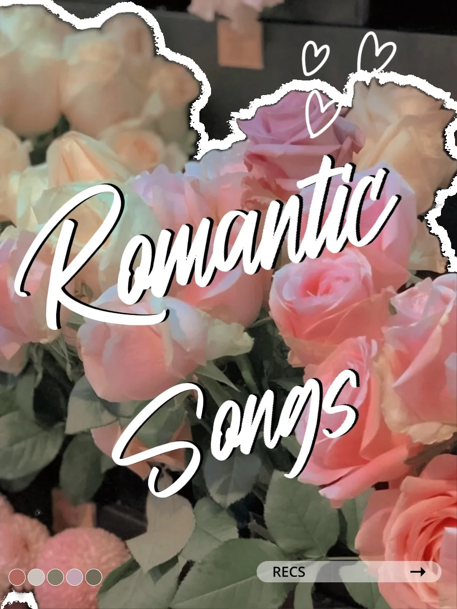 Romantic Songs 😍 | Galeri diposting oleh aonia | Lemon8