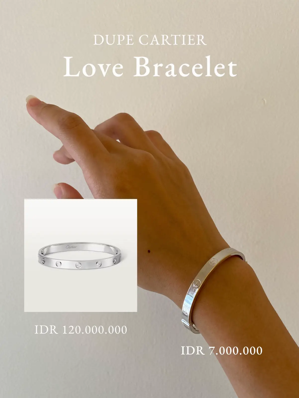 Dupe Cartier bracelet di bawah IDR 8 juta Galeri diposting