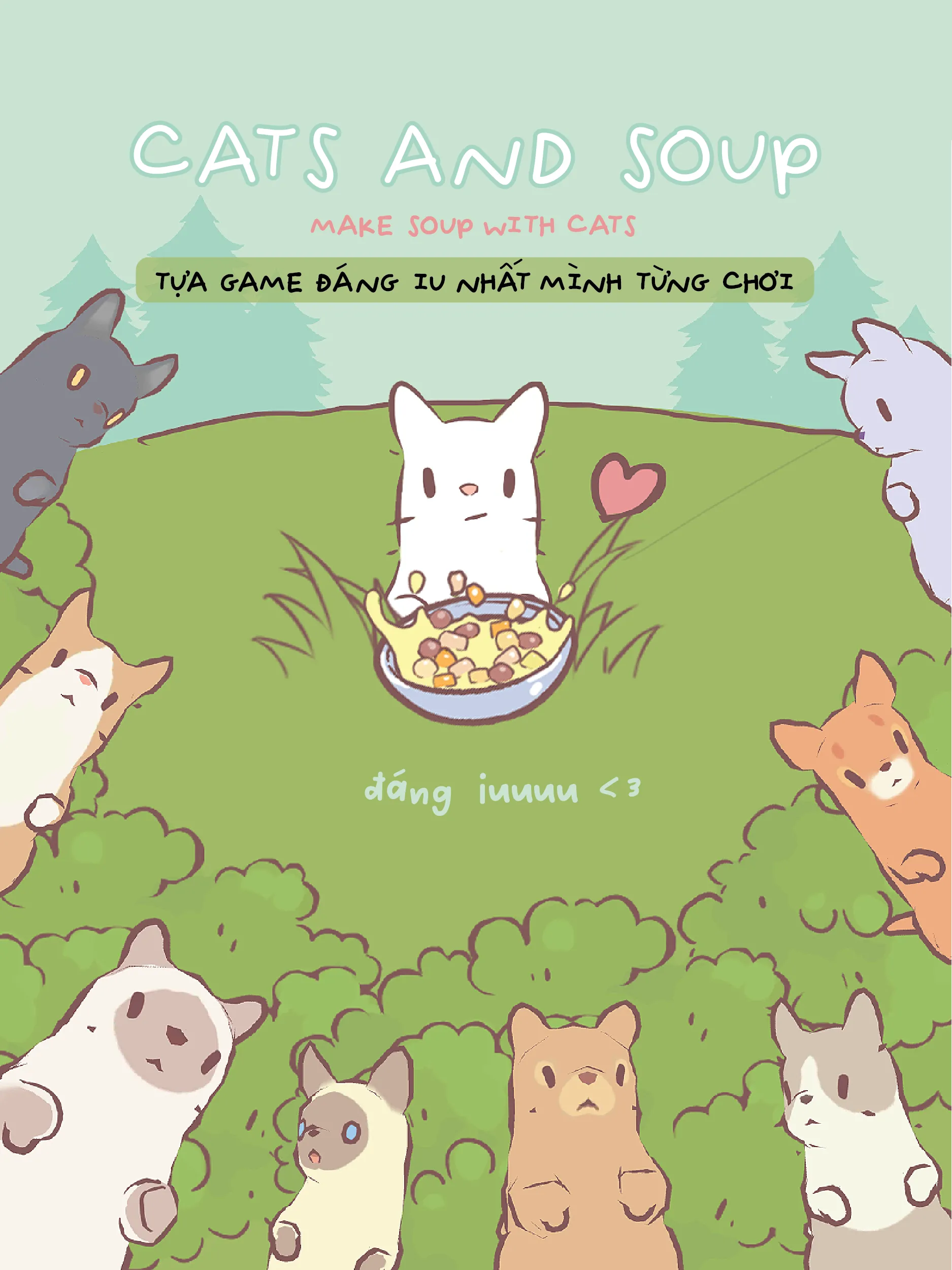 CATS & SOUP - TỰA GAME ĐÁNG IU NHẤT MÌNH TỪNG CHƠI | Bộ sưu tập do Học cùng  Gấm đăng | Lemon8