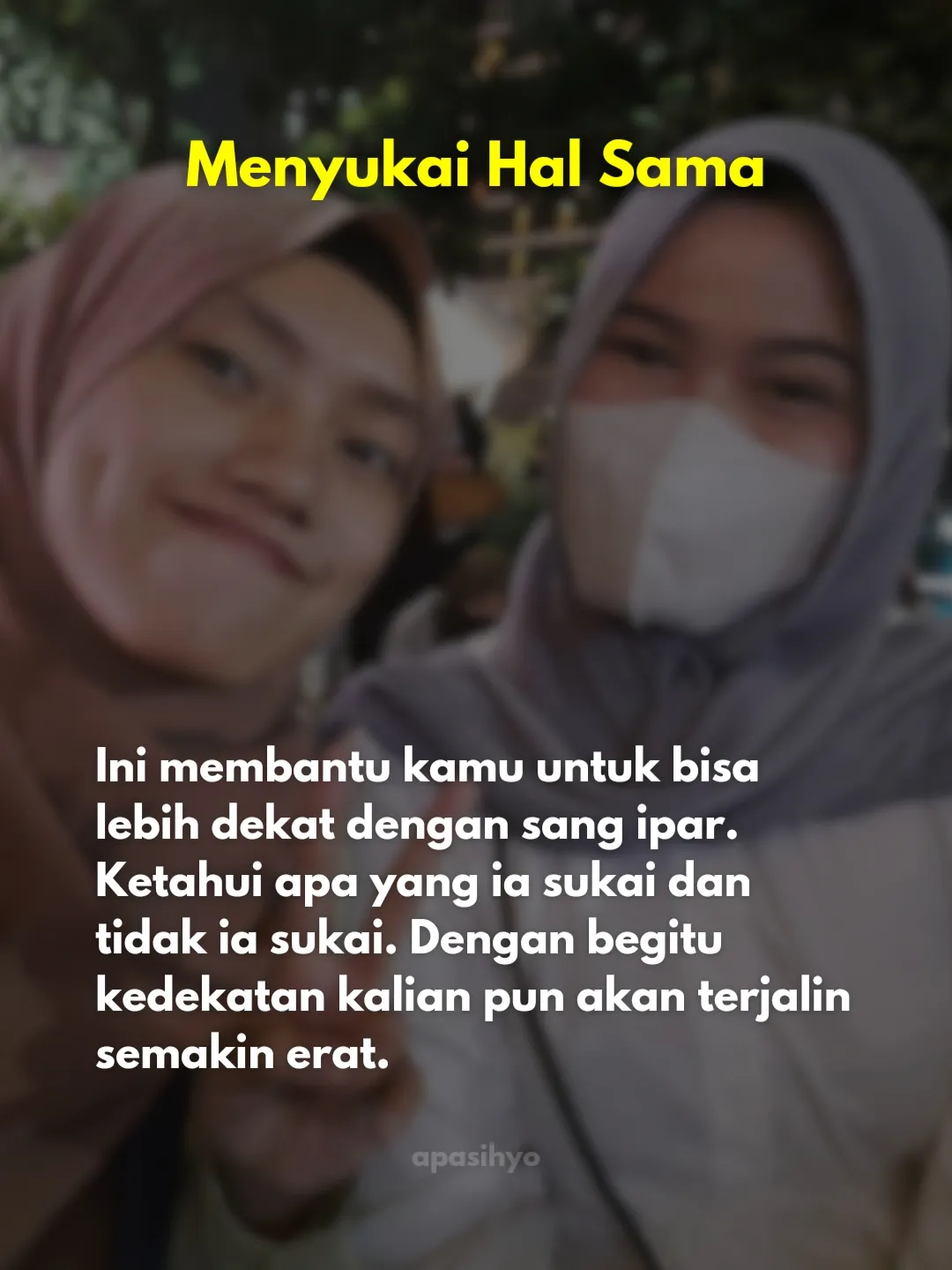 MULAI SEKARANG HARUS BERTEMAN SAMA ADIK IPAR ❣️ | Galeri diposting oleh  Aisya Aulia | Lemon8