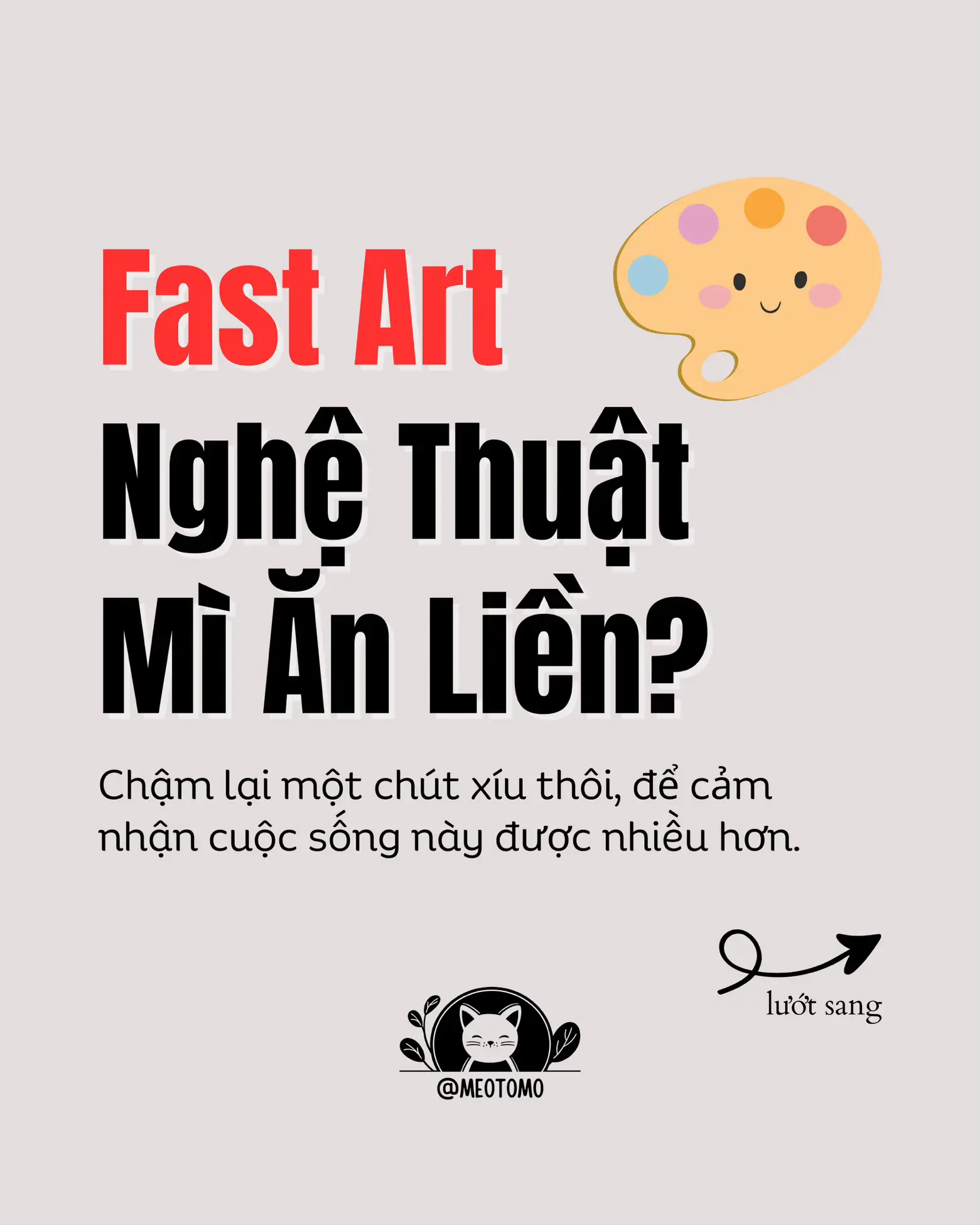 Fast art là gì? Bạn đã bắt gặp | Bộ sưu tập do Mèo Tò Mò đăng | Lemon8