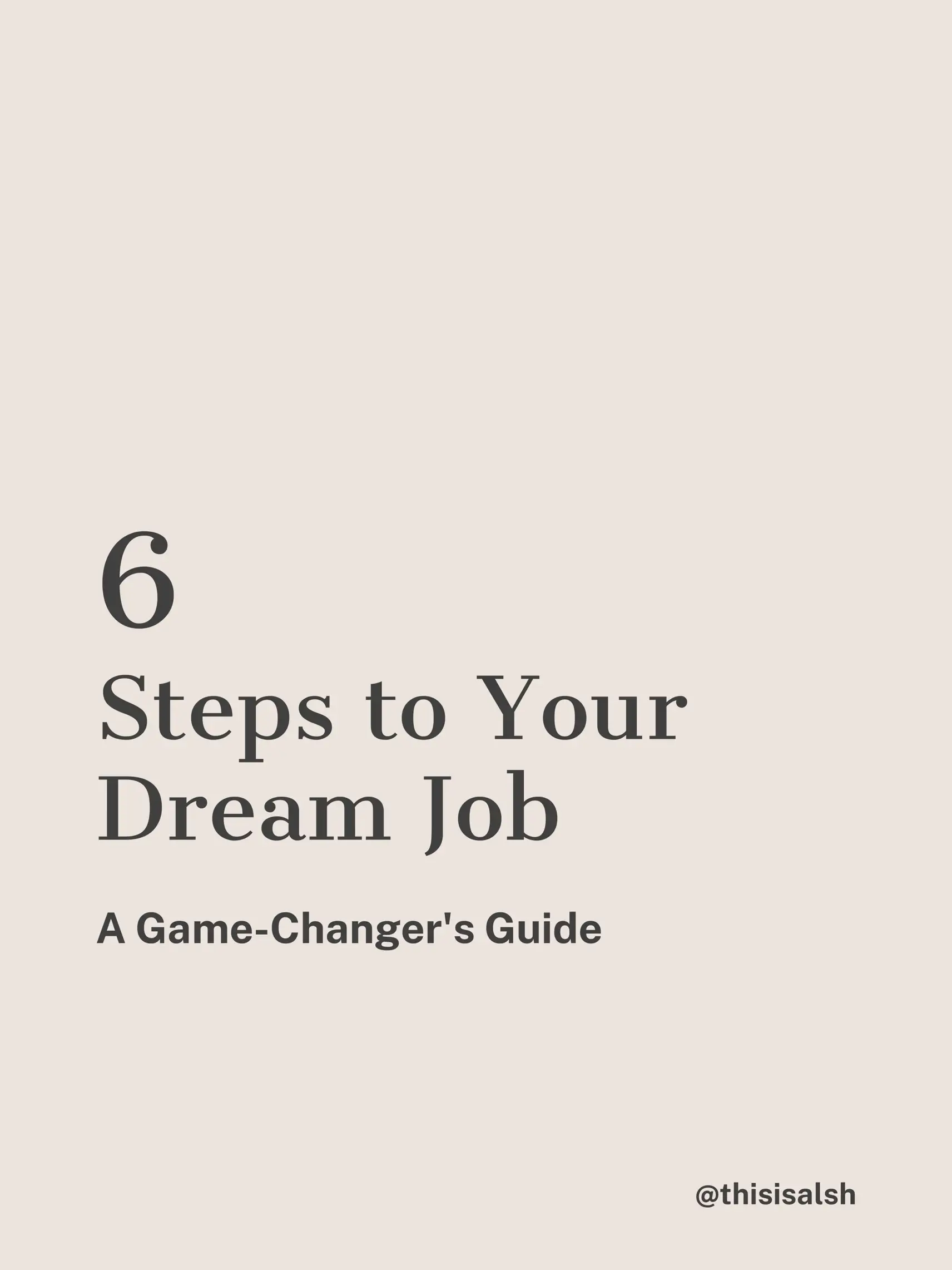 6 Game-Changing Steps to Your Dream Job 💼 | Gallery posted by ALSH | Lemon8