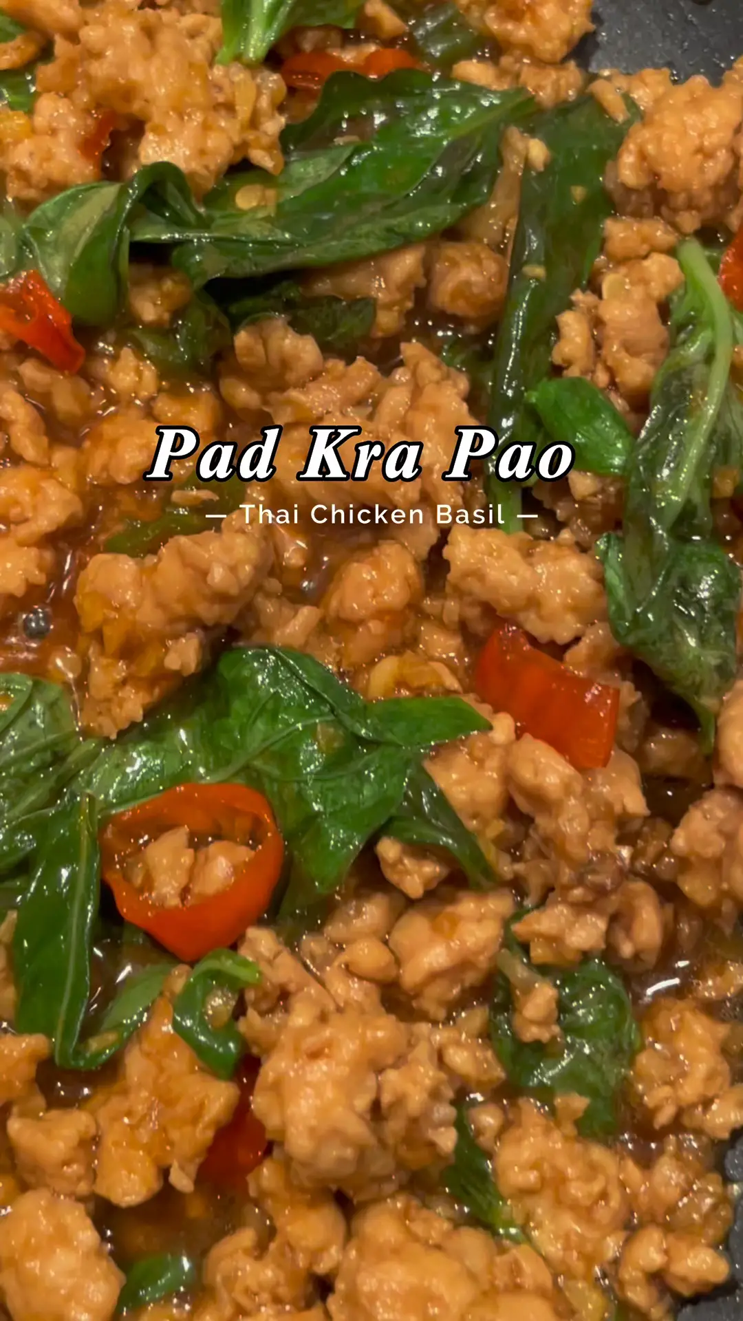 Pad Kra Pao Thai Chicken Basil