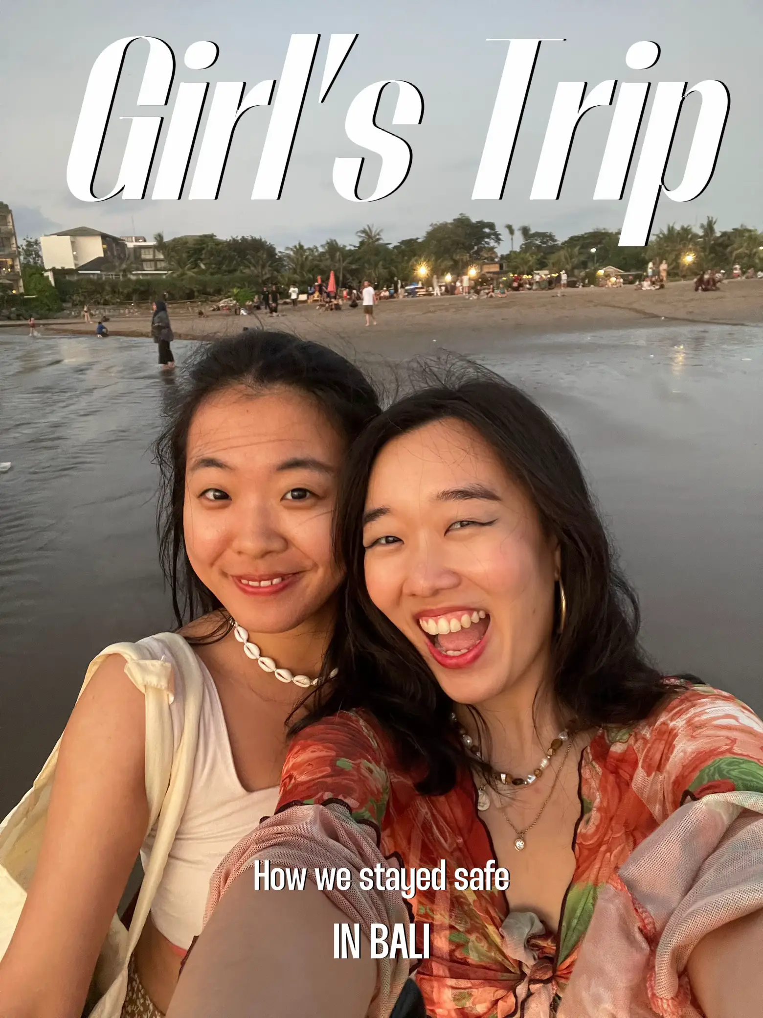 SAFETY TIPS FOR TRAVELLING AS 2 GIRLS IN BALI👭👙 | Gallery posted by 🤍🍋  | Lemon8