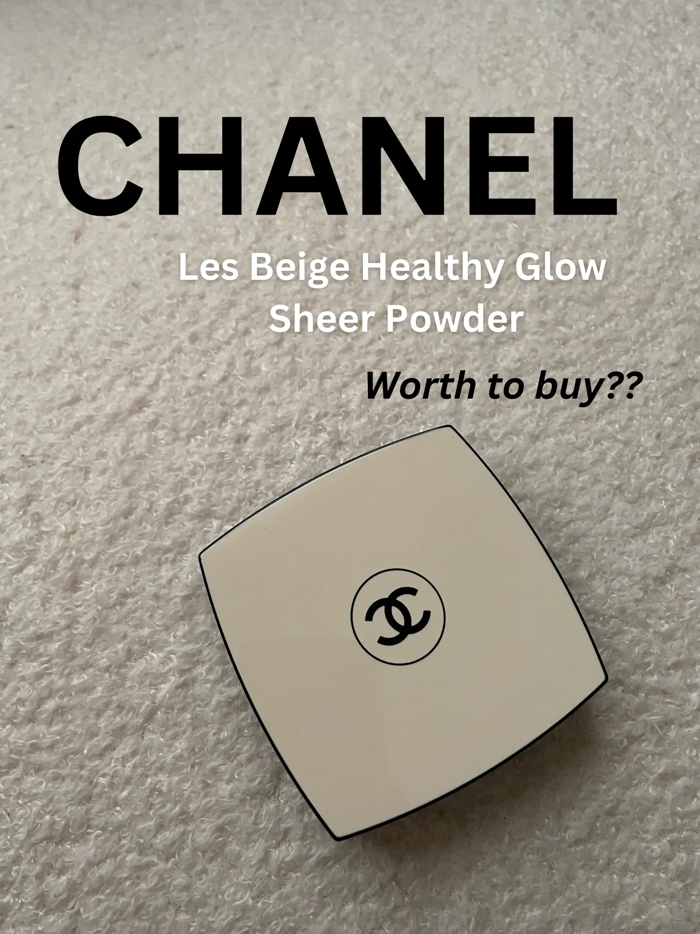 Chanel Sheer Powder - worth to buy or not?
