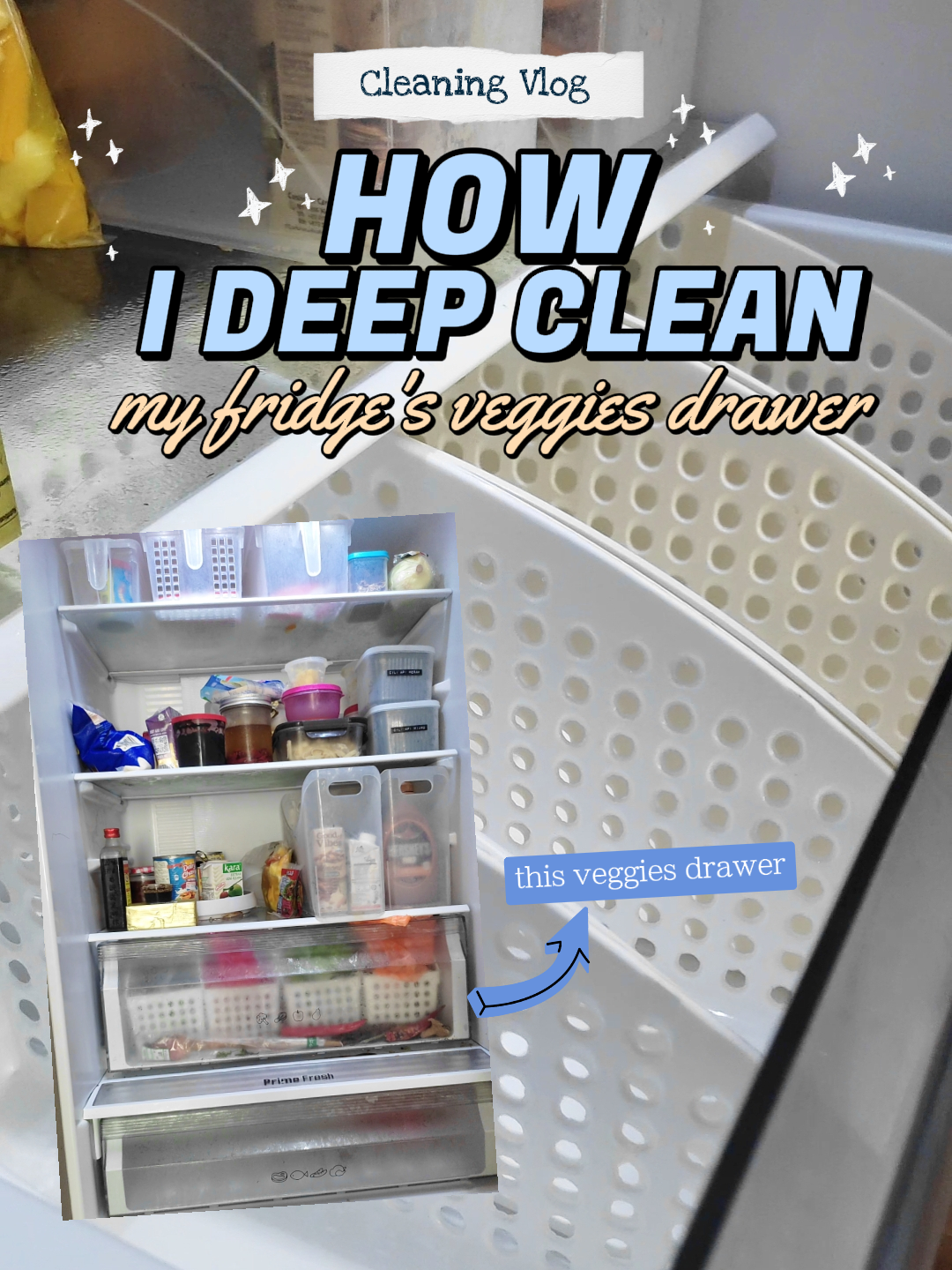 My Clean and Organized Refrigerator - Kara Creates