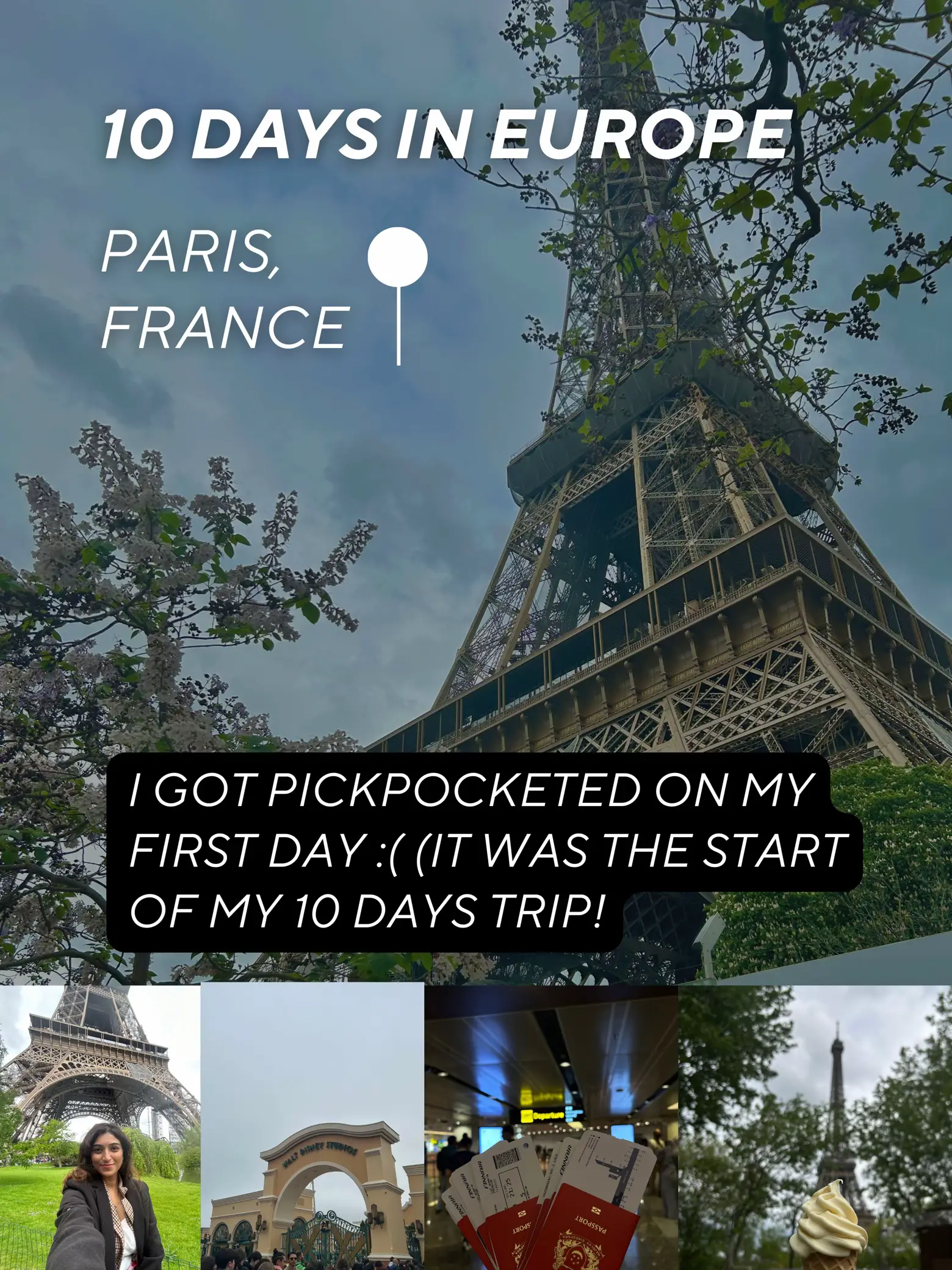 10 DAYS EUROPE PARIS GOT PICKPOCKETED Gallery posted