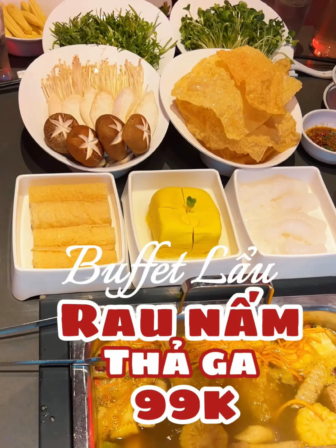 BUFFET LẨU RAU & NẤM THẢ GA TẠI HUTONG HOTPOT | Bộ sưu tập do Anna đây ...