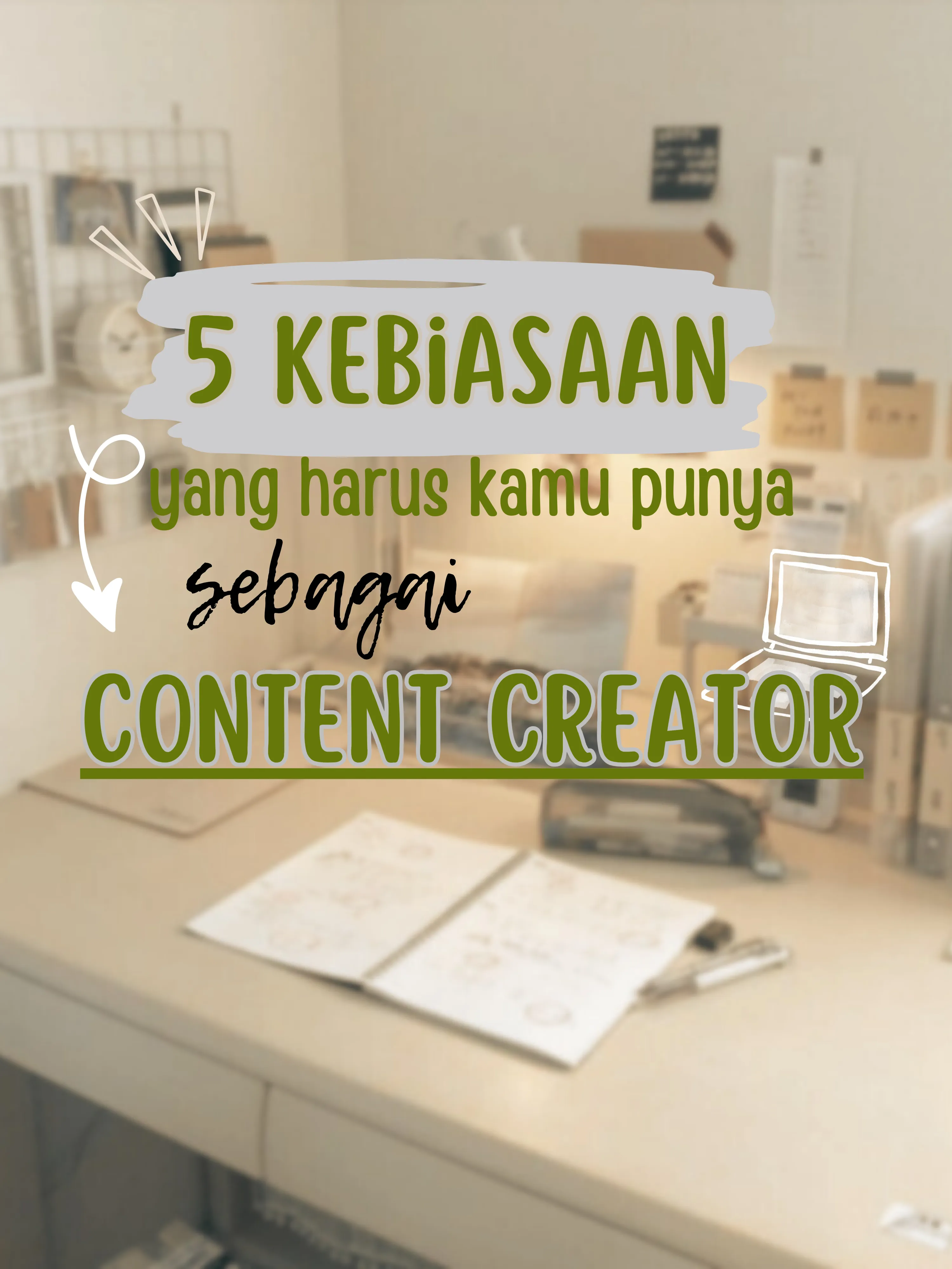 Ini Dia 5 Kebiasaan Kalo Kamu Jadi Content Creator แกลเลอรีที่โพสต์โดย Roseh💛 Lemon8