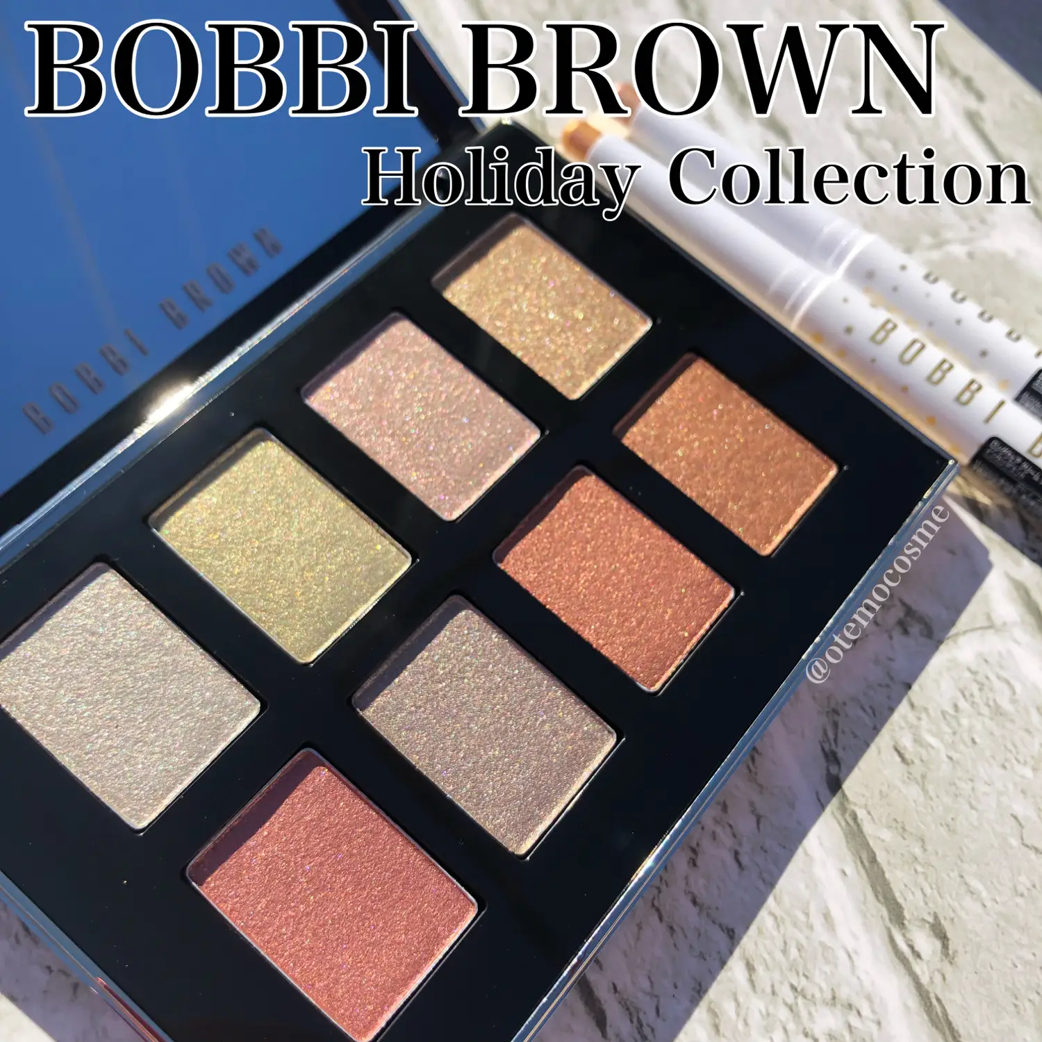 BOBBI BROWNホリデーコレクション | コスメヲタ_おてもちゃんが投稿