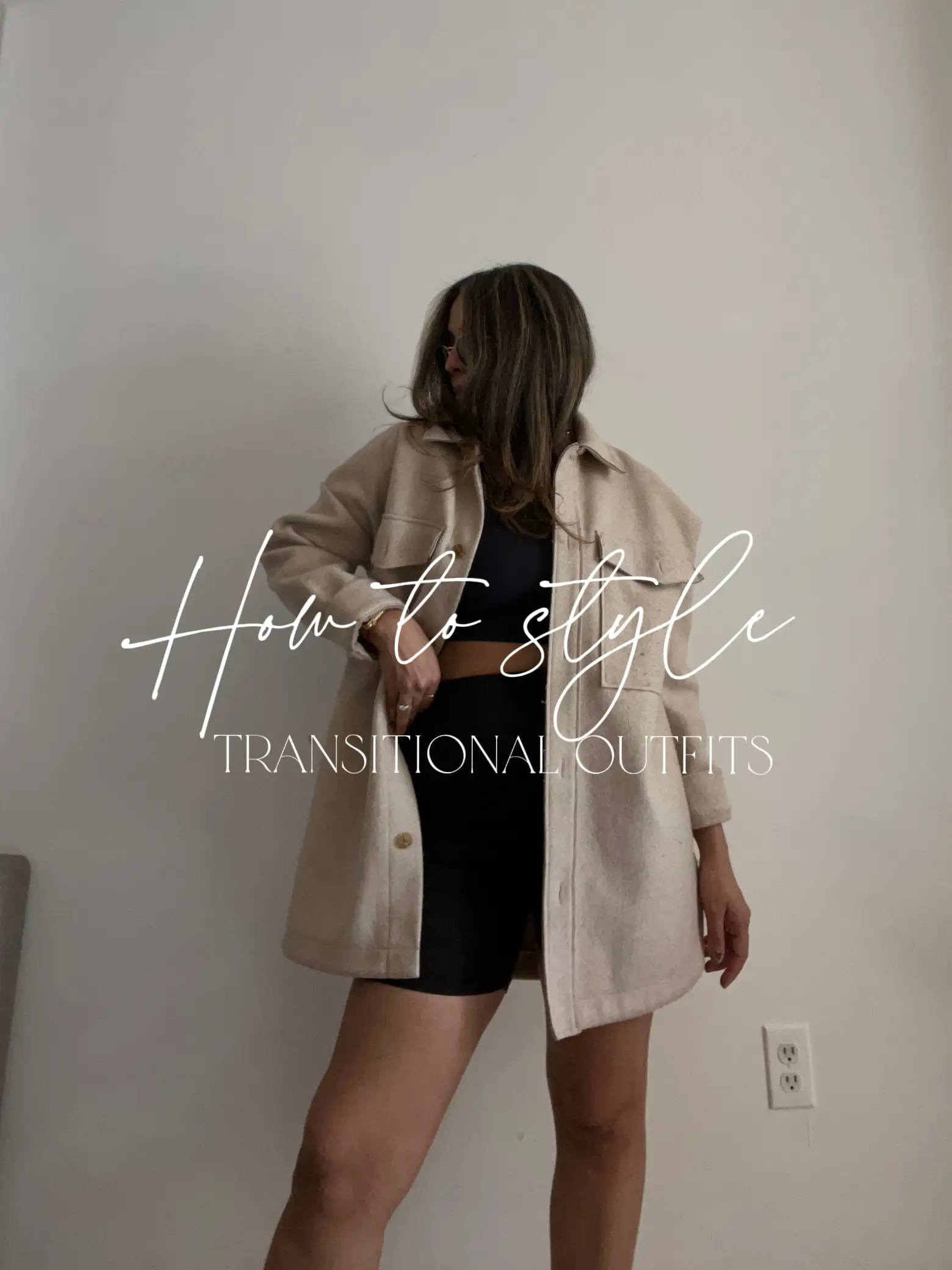 HOW TO STYLE TRANSITIONAL OUTFITS 's images