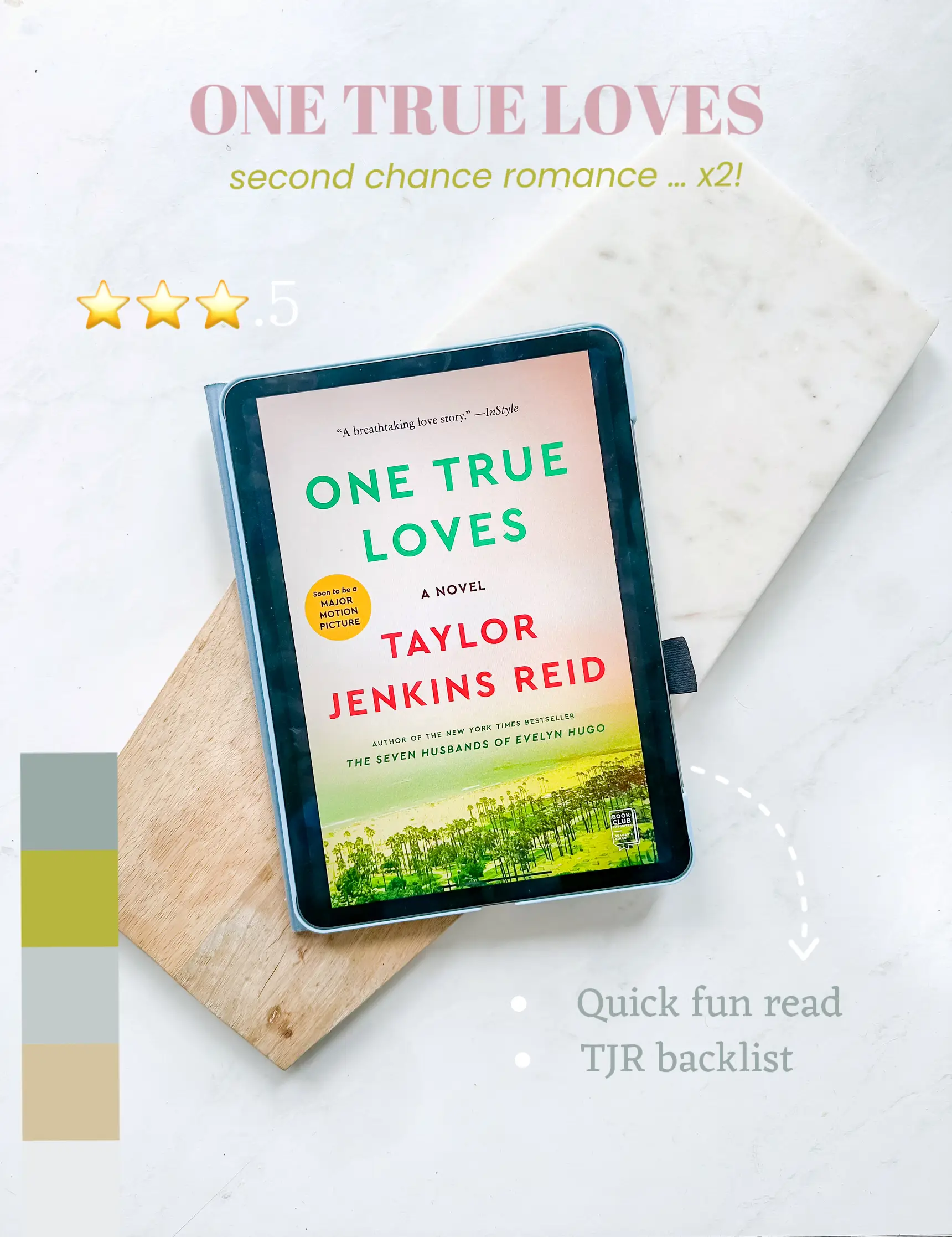 One True Loves by Taylor Jenkins Reid