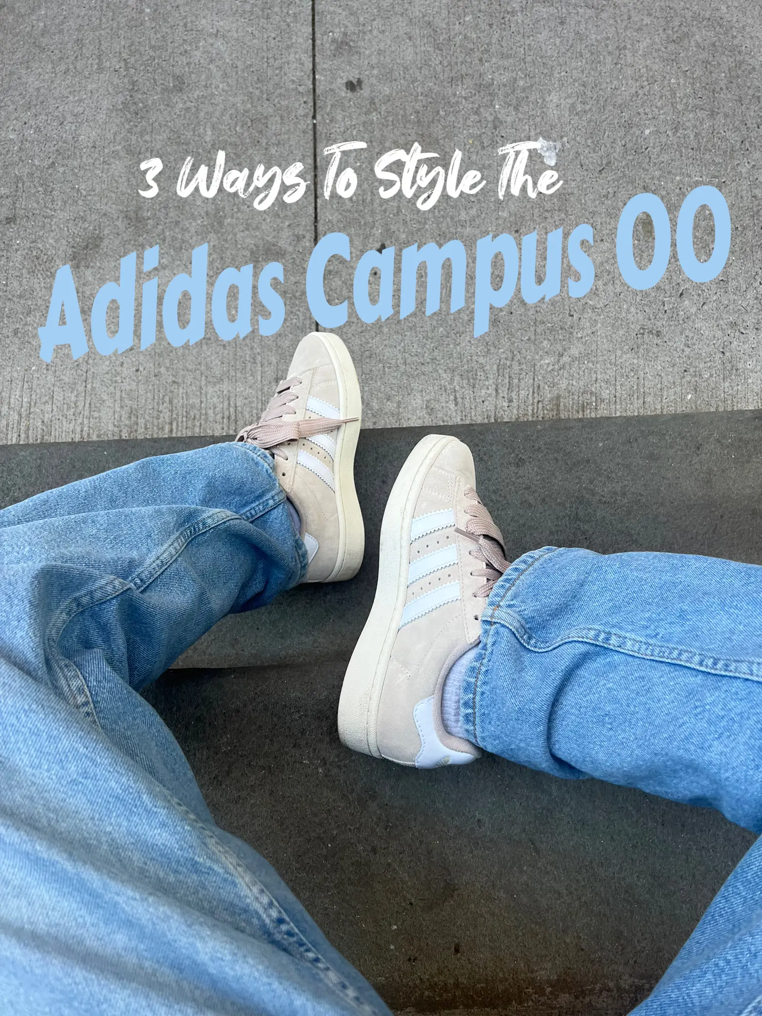 Adidas campus 2025 with jeans