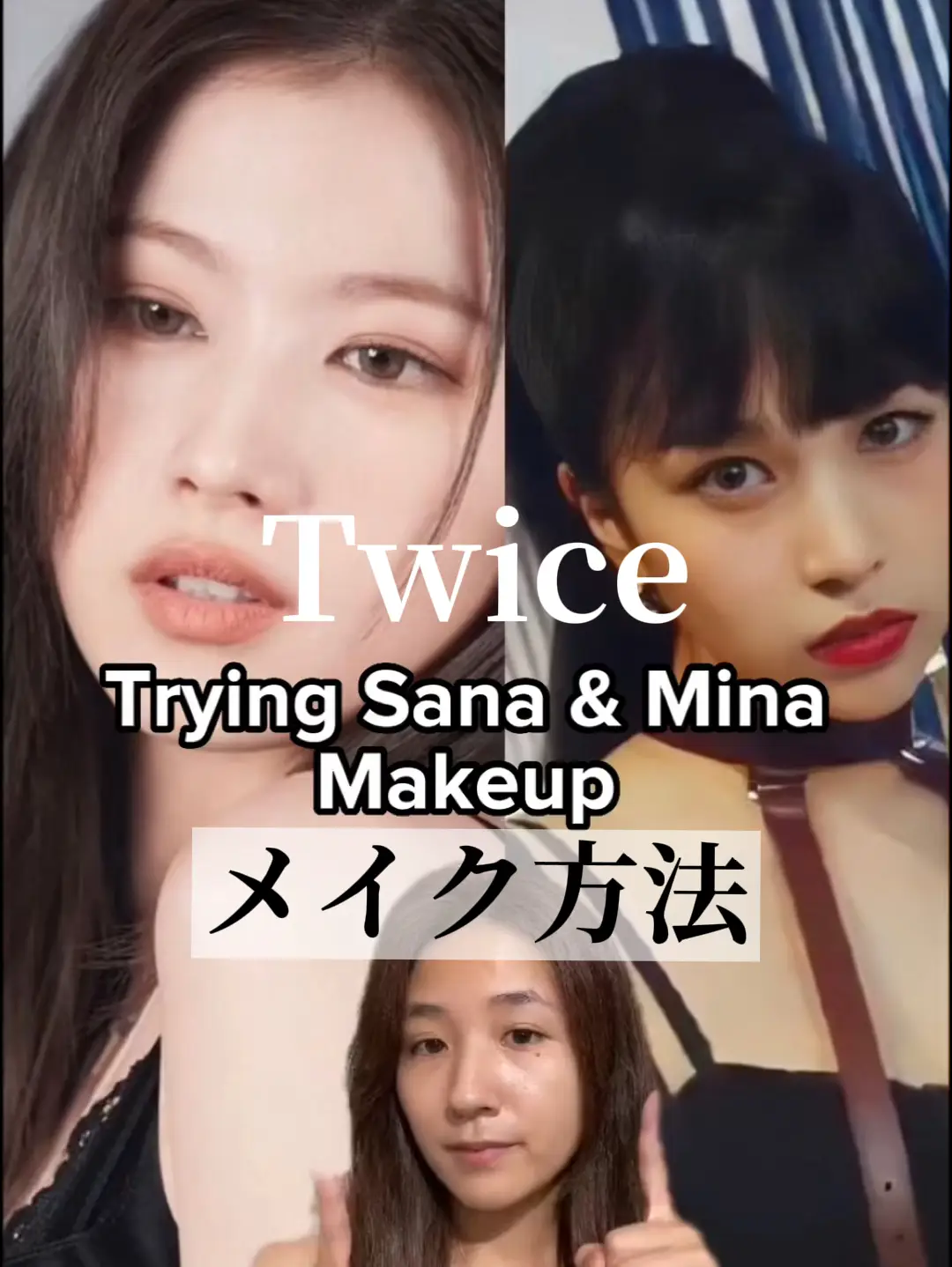 Twice Sana Mina Makeup Challenge
