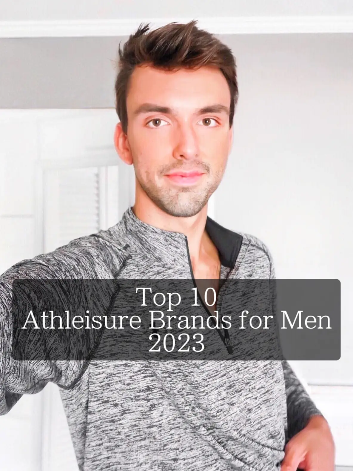 From Gym to Street: Top 10 Men's Athleisure Brands