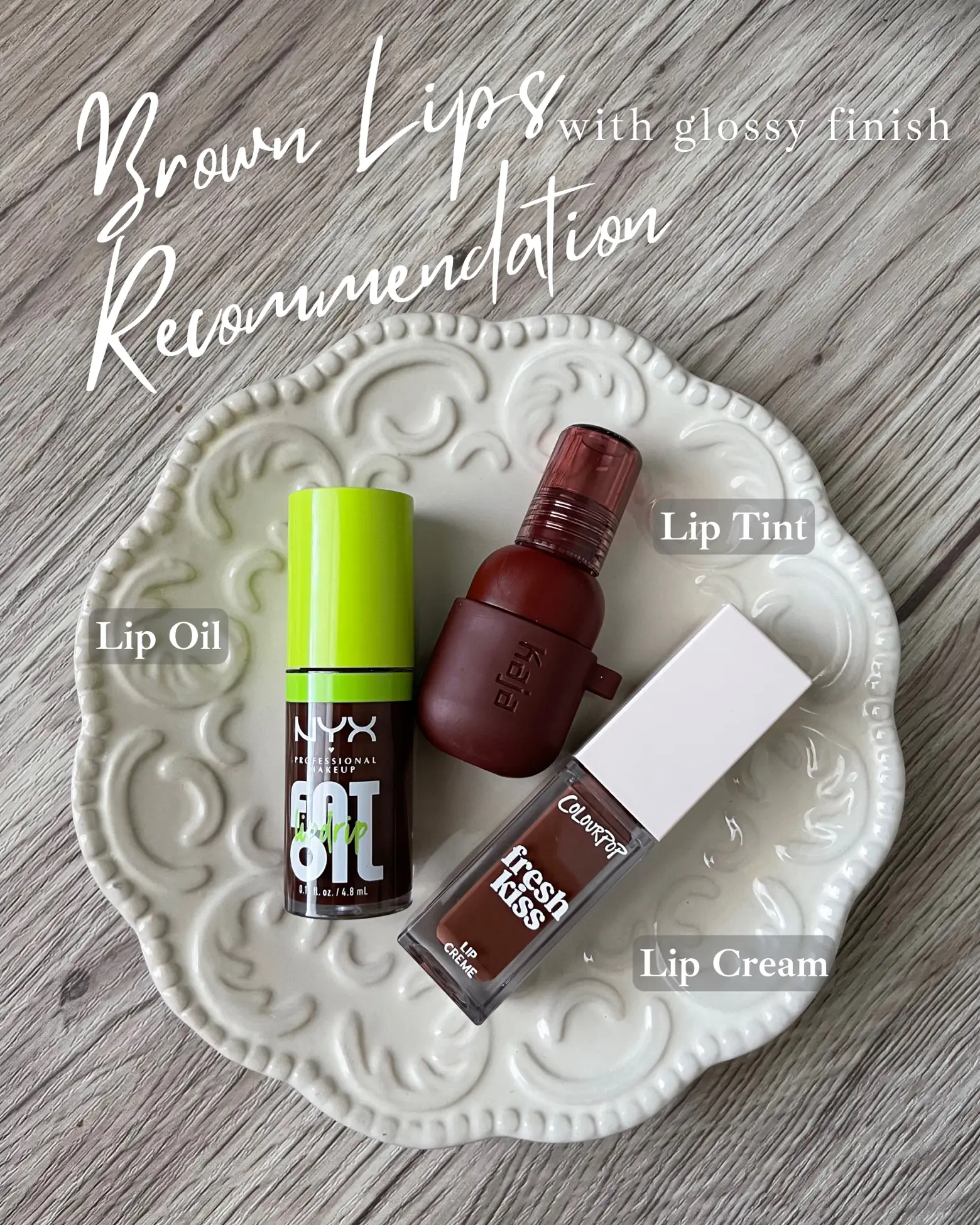 Brown Glossy Lips Recommendation | Gallery posted by Sonya