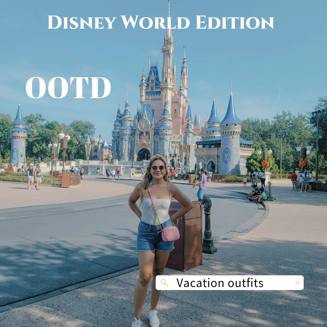 OOTDDisney World Edition! 🏰 🌞