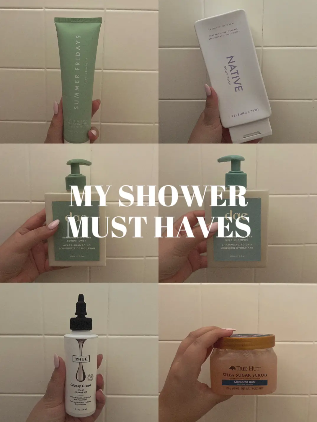 My Shower Must-Haves