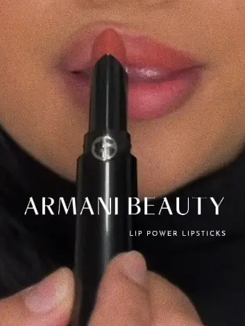 ARMANI BEAUTY LIP POWER LIPSTICKS