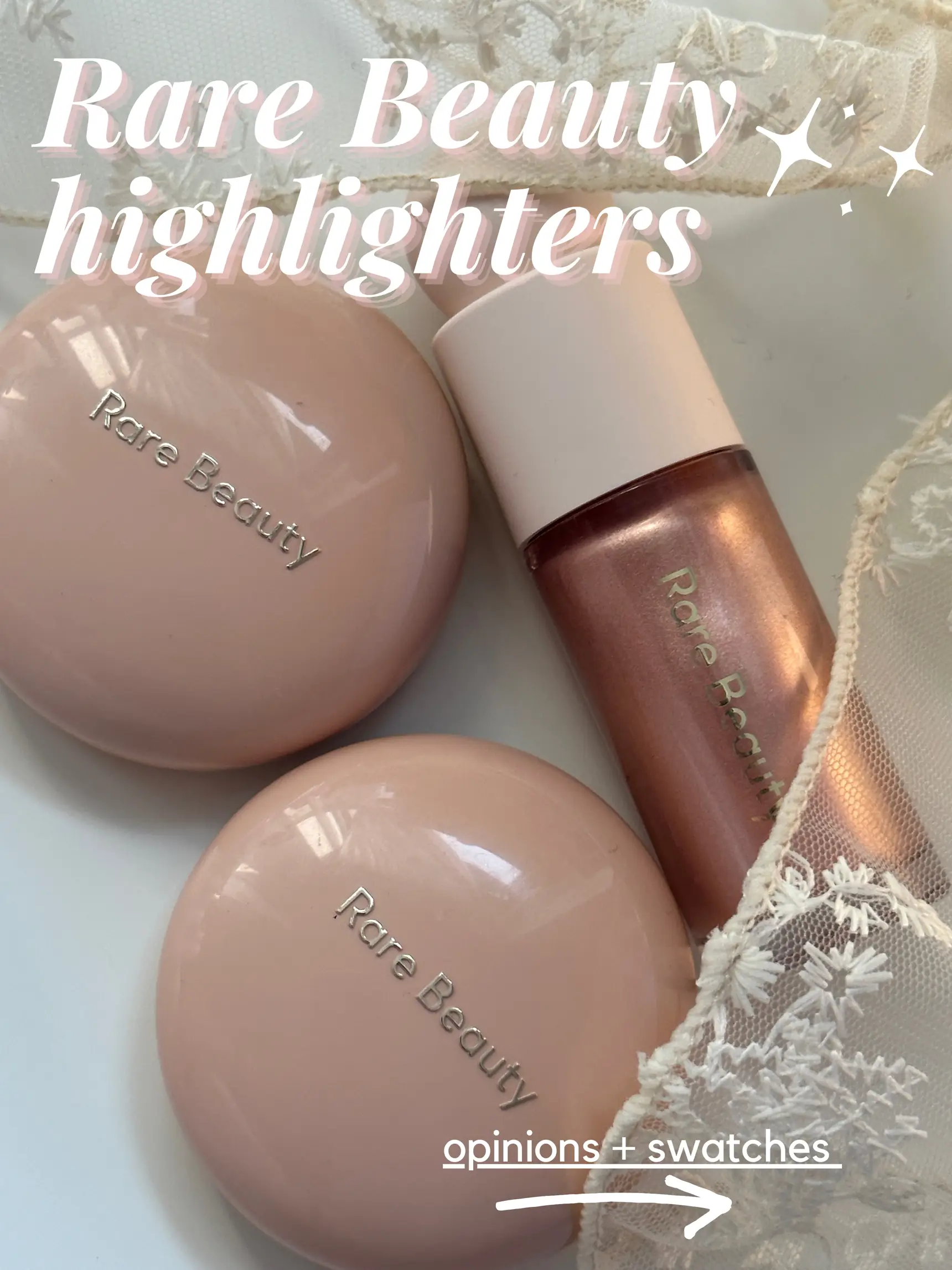 Rare Beauty highlighters: TOP 3! 😊🤍, Gallery posted by cathalyn