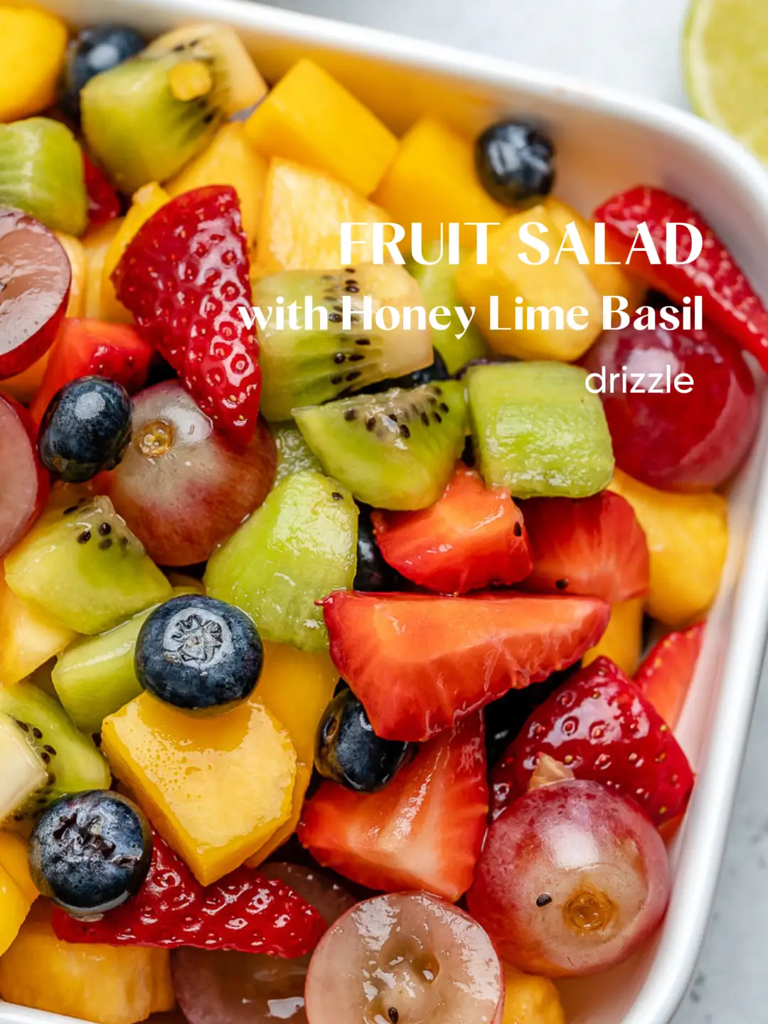 Fruit Salad with Honey Lime Basil Dressing Gallery posted by