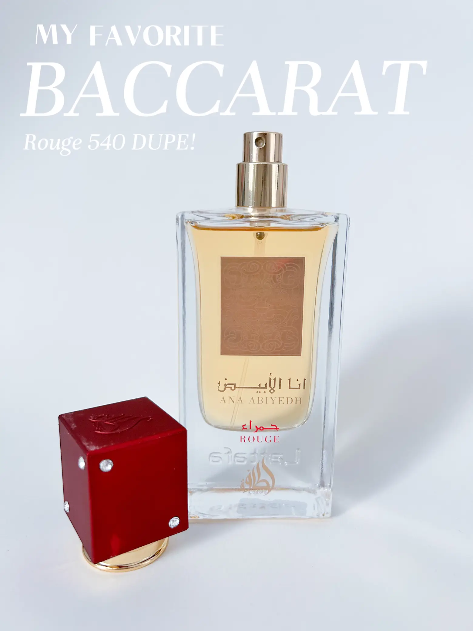 MY FAVORITE BACCARAT ROUGE 540 DUPE💎