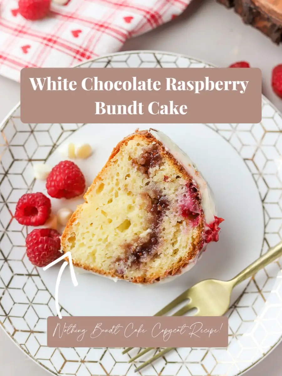 Gluten-Free White Chocolate Raspberry Nothing Bundt Cakes Copycat