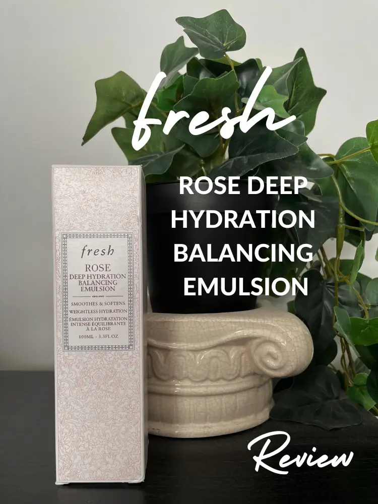 Fresh Rose Deep Hydration Balancing Emulsion
