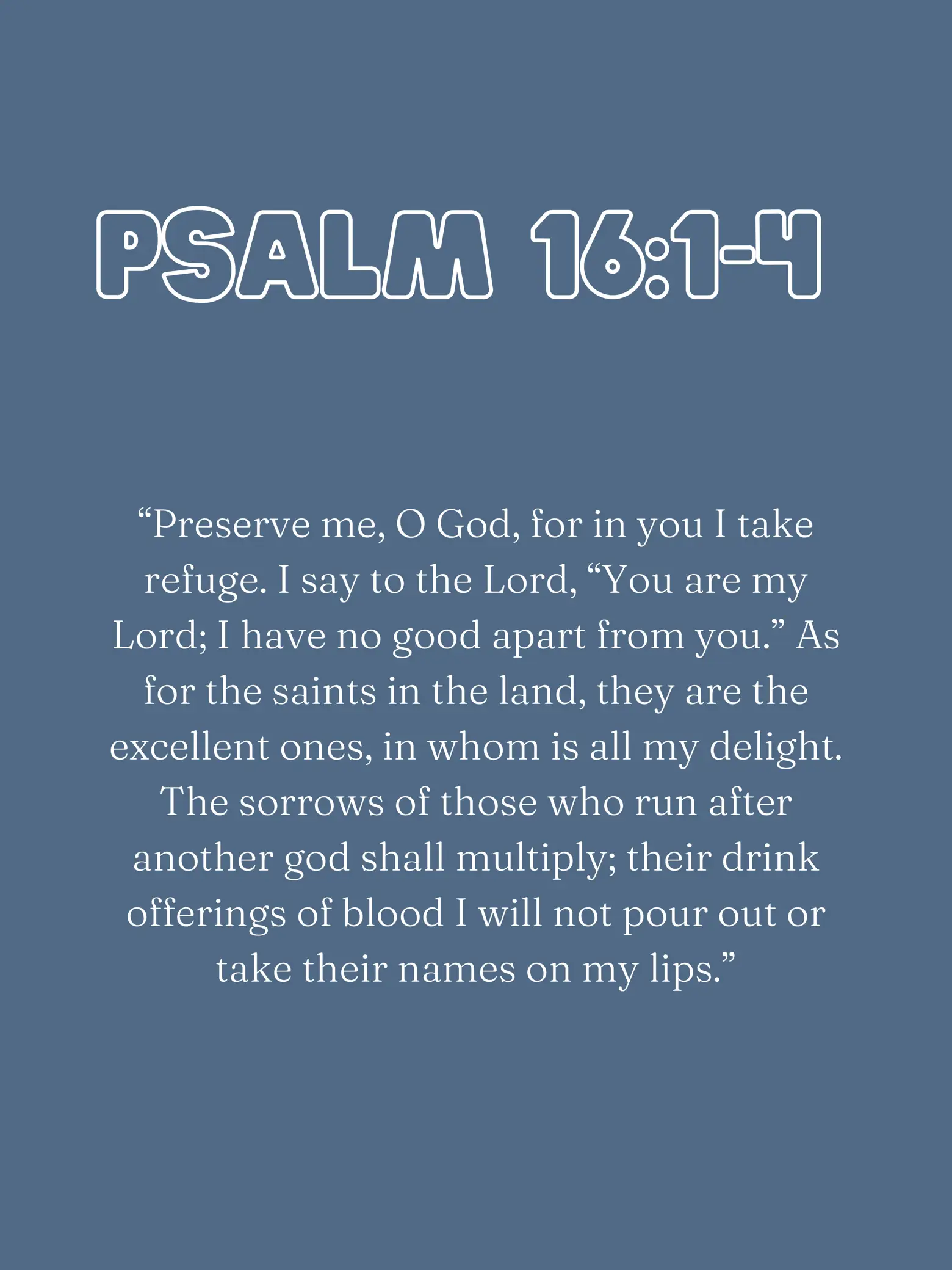 psalm-16-you-will-not-abandon-my-soul-gallery-posted-by-kassi-euken