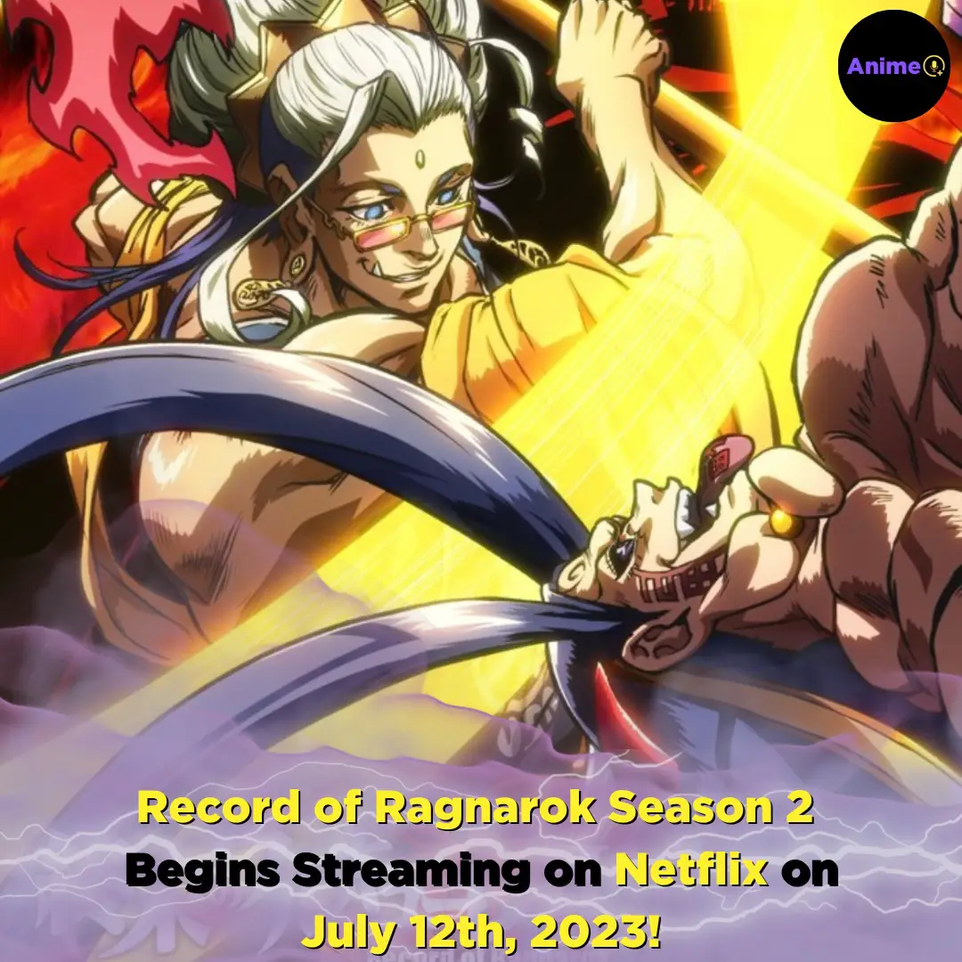 Record of Ragnarok S2 Coming To Netflix in July! | Gallery posted by Anime+  | Lemon8